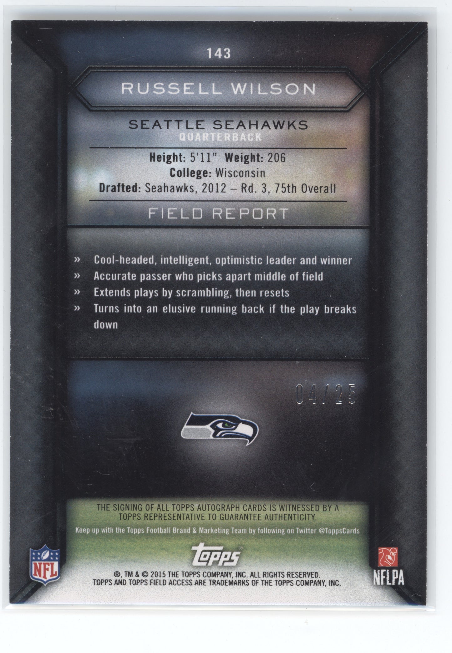 2015 Topps Football Russell Wilson #143 Field Access Autograph 04/25