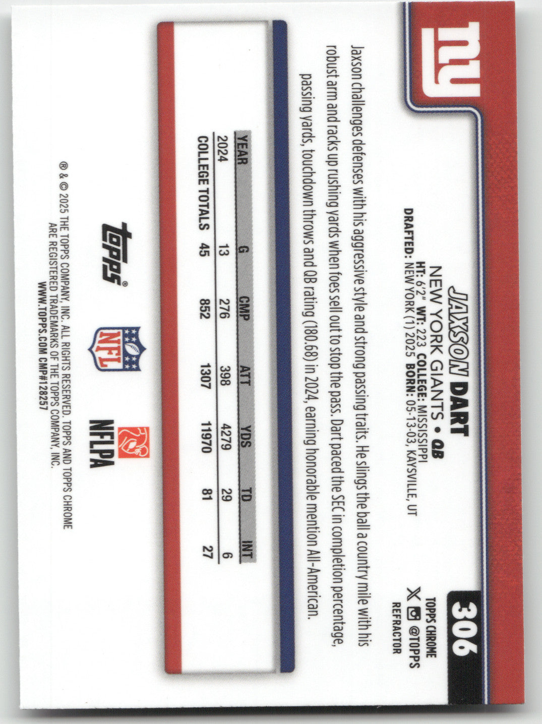 2025 Topps Chrome Jaxson Dart #306 Refractor RC