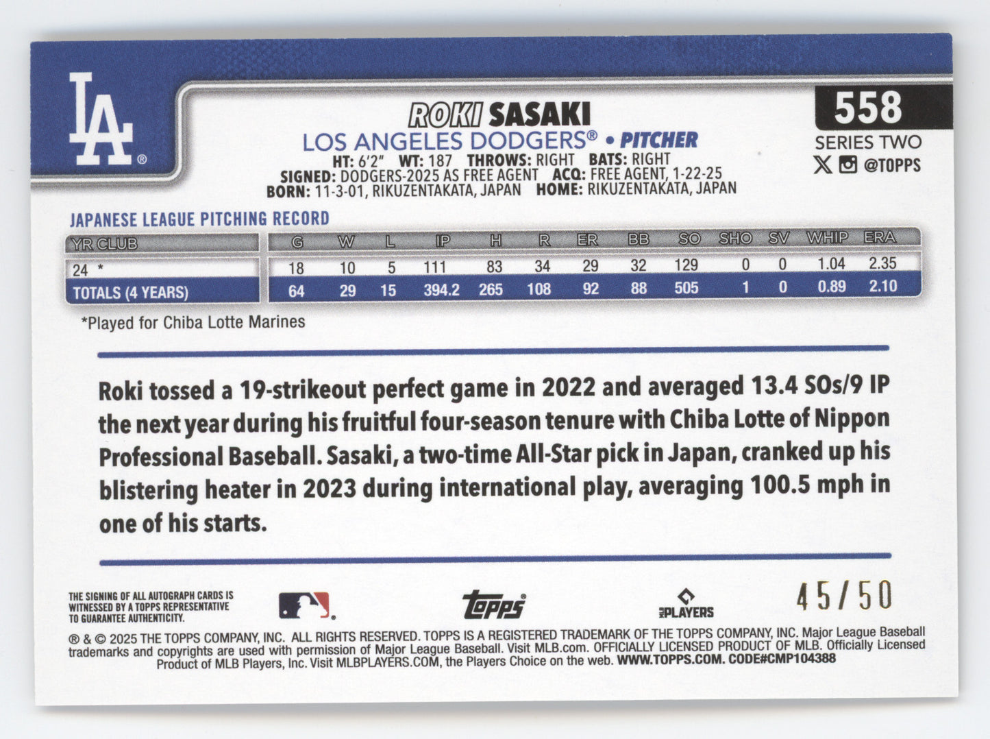 2025 Topps Real One Autographs Roki Sasaki #558 Gold 45/50 RC