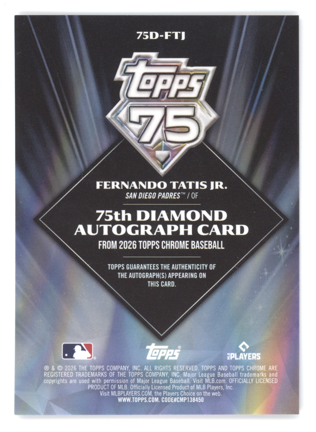 2026 Topps Chrome 75th Diamond Autograph Fernando Tatis Jr. #75D-FTJ