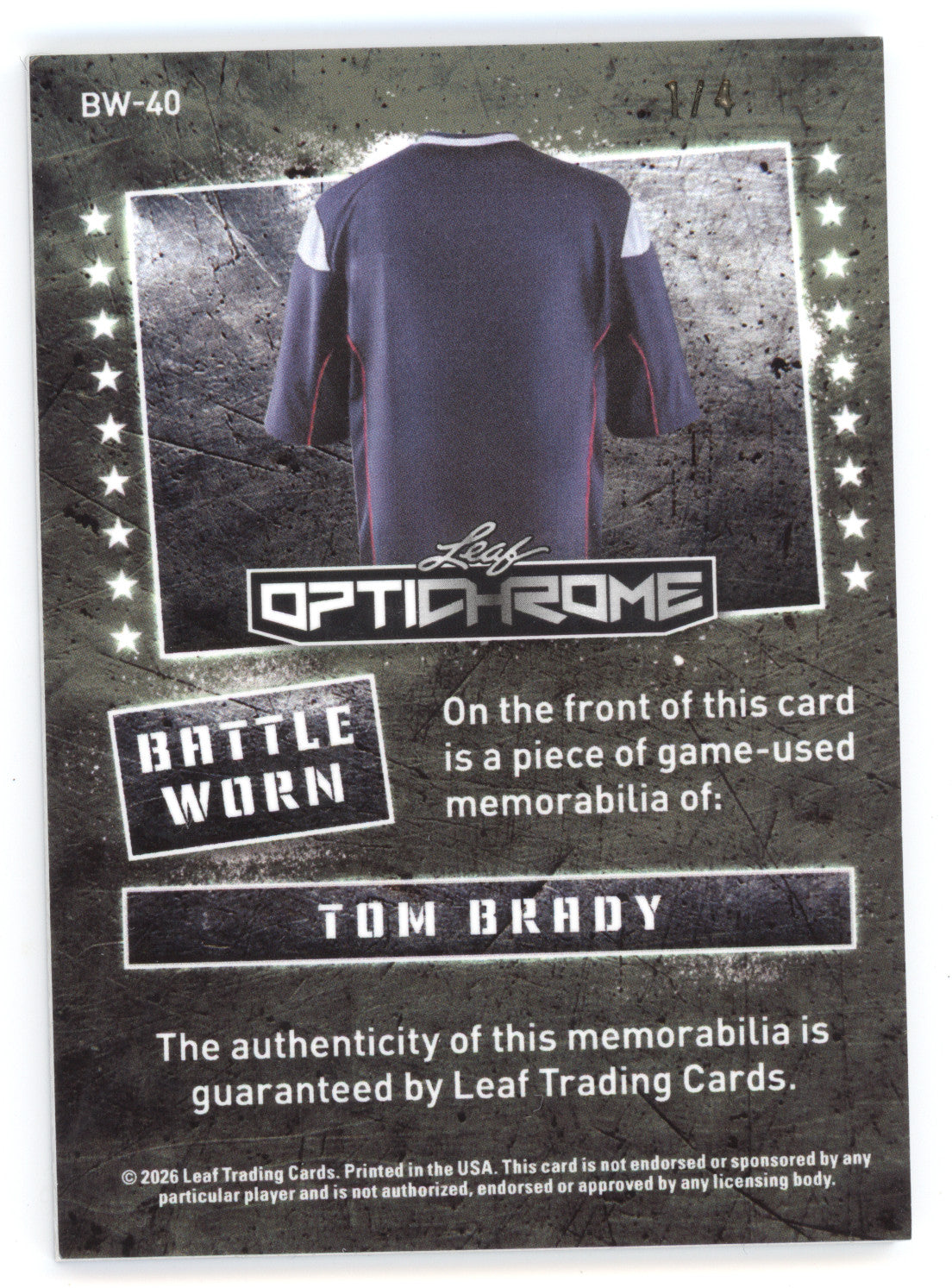 2026 Leaf Optichrome Battle Worn Tom Brady #BW-40 Game-used memorabilia 1/4