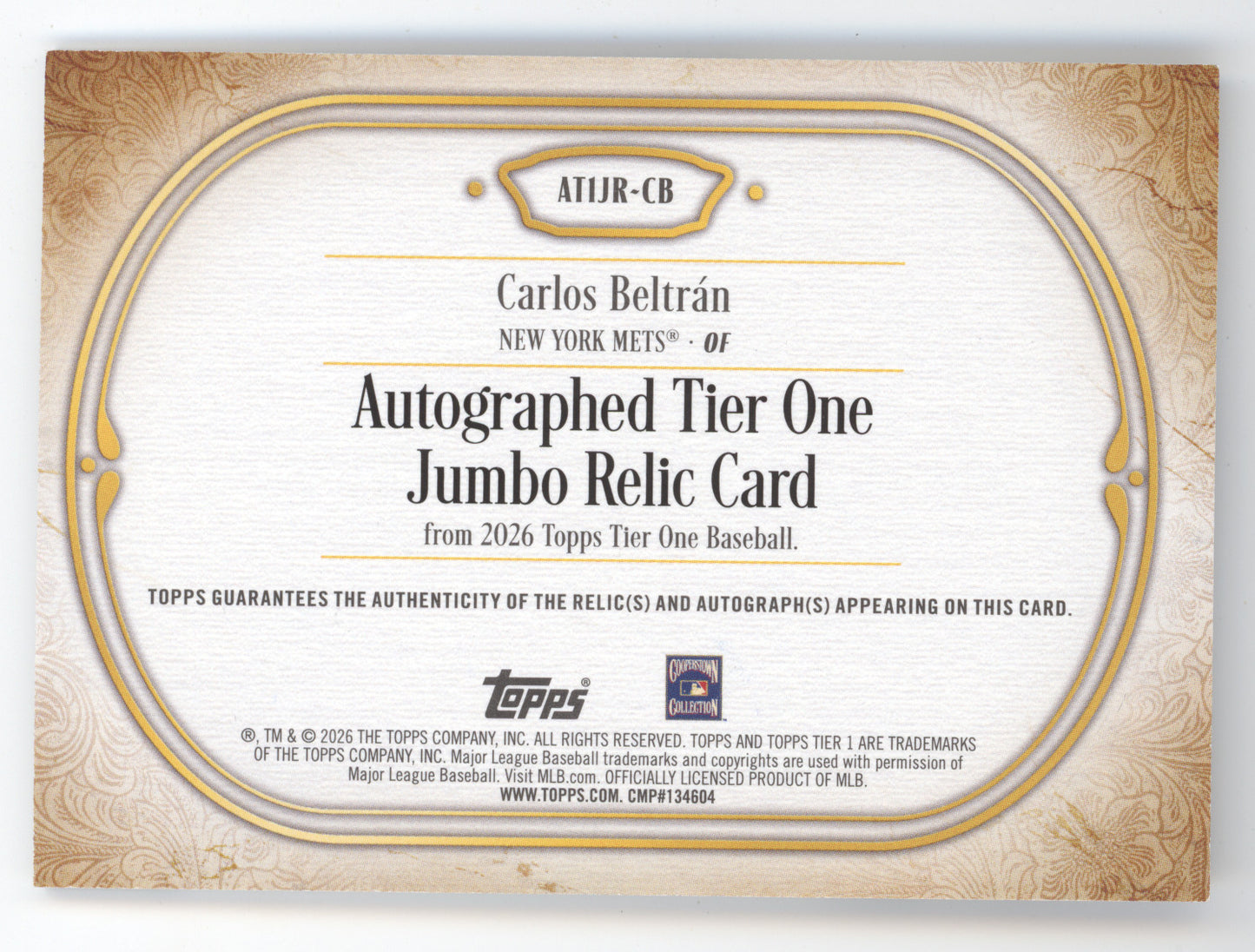 2026 Topps Tier One Carlos Beltrán #ATIJRCB 054/199 Autographed Jumbo Relic Card