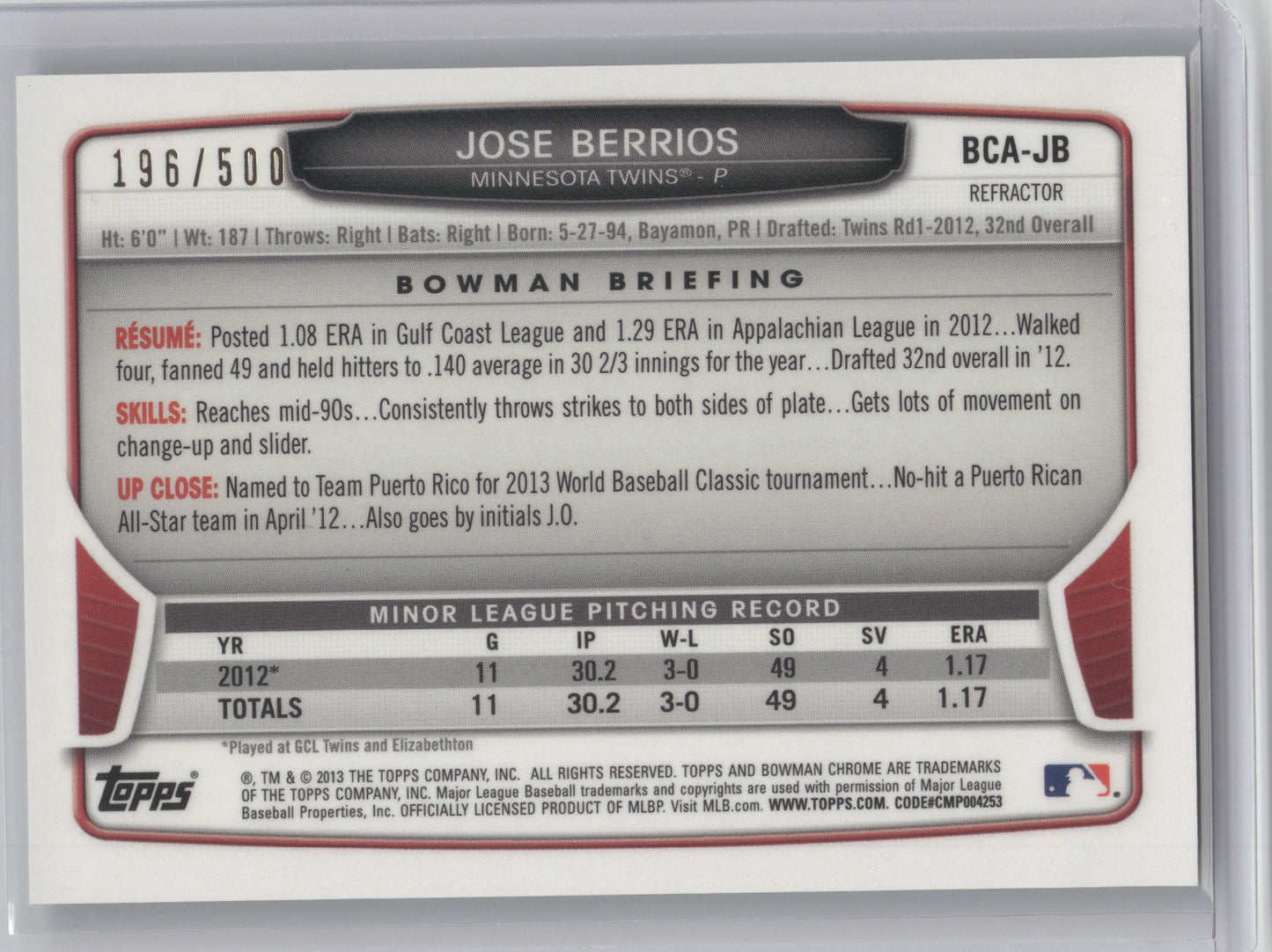 2013 Bowman Chrome Autograph Jose Berrios #BCA-JB Refractor 196/500