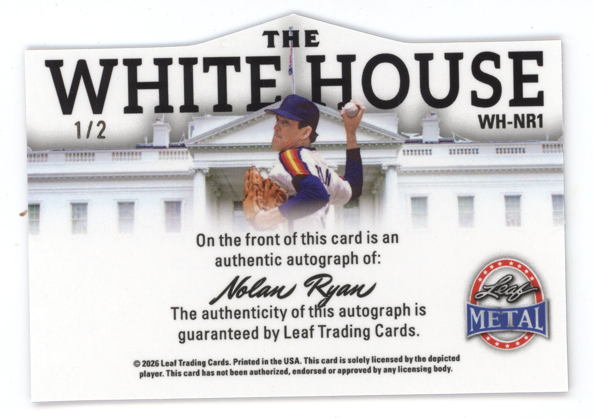 2026 Leaf Metal The White House Autograph Nolan Ryan #WH-NR1 1/2