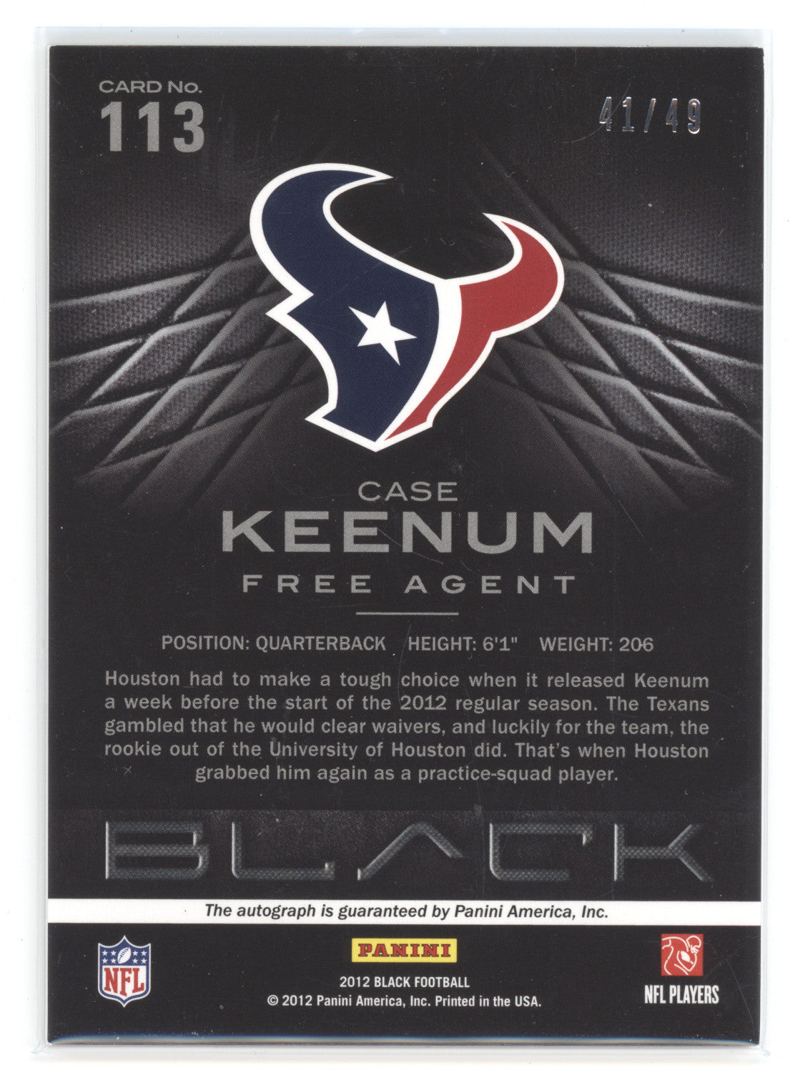 2012 Panini Black Rookie Autograph Case Keenum #113 Rookie 41/49
