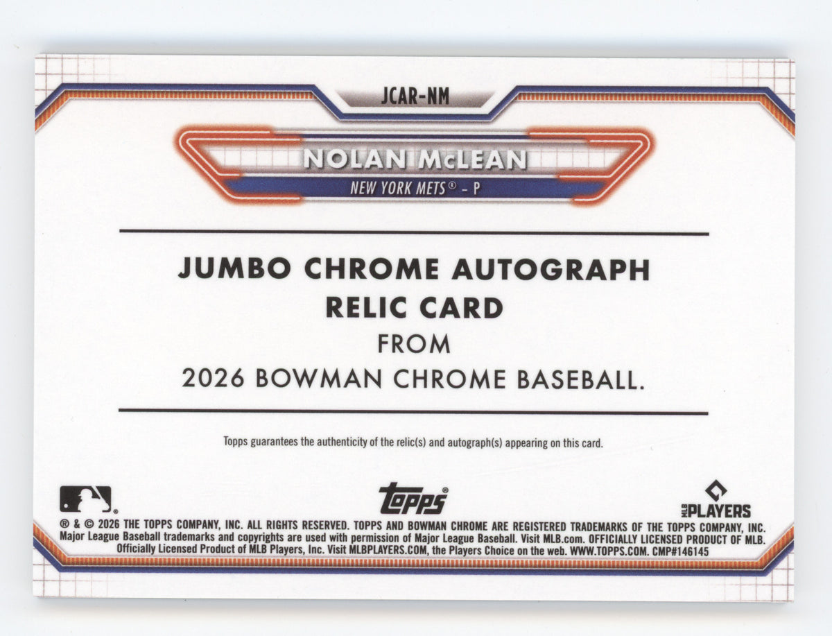 2026 Bowman Chrome Jumbo Autograph Relic Nolan McLean #JCAR-NM Black 07/10 RC