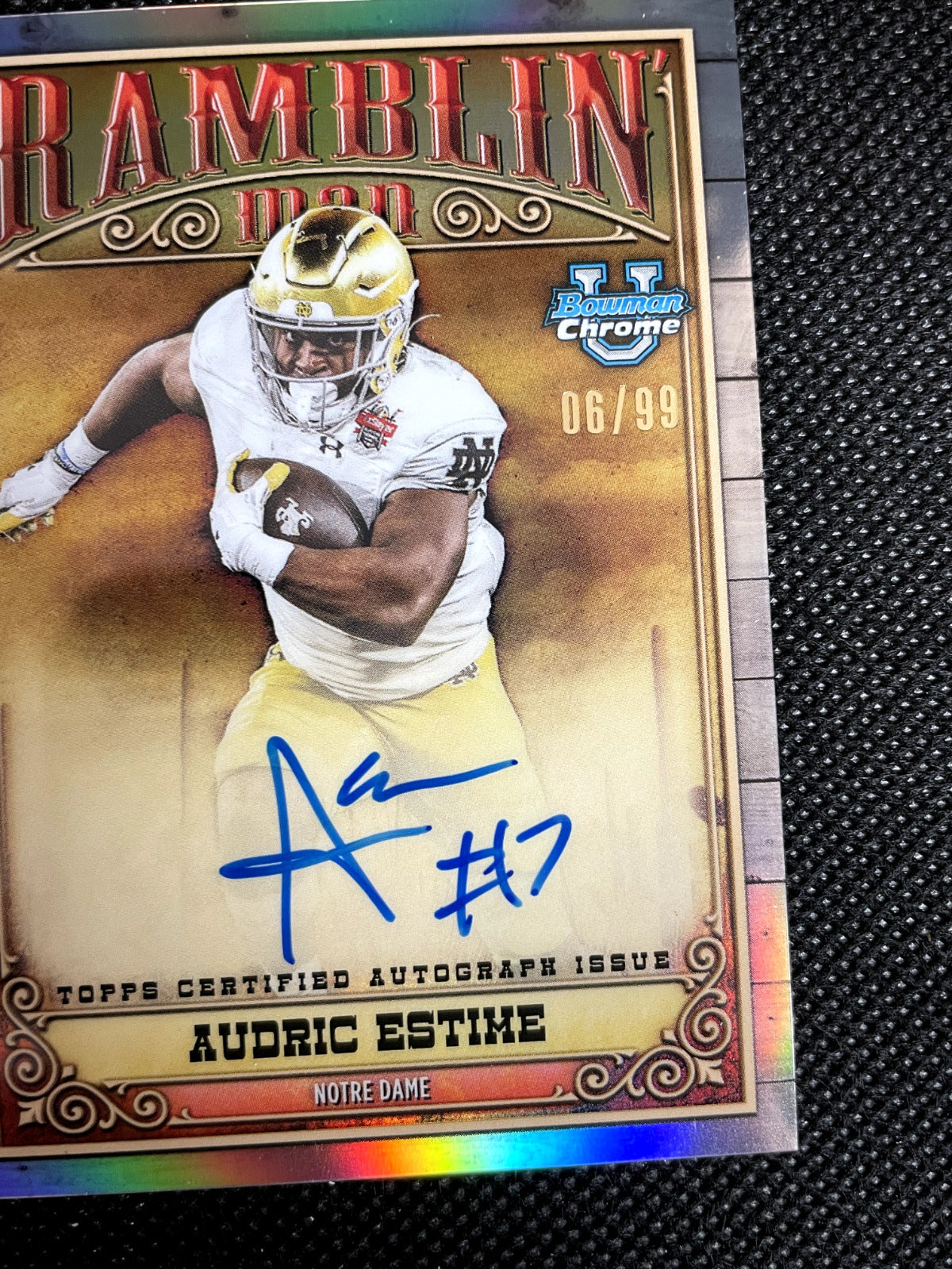 2023 Bowman Chrome Audric Estime Ramblin' Man Auto 06/99 Notre Dame
