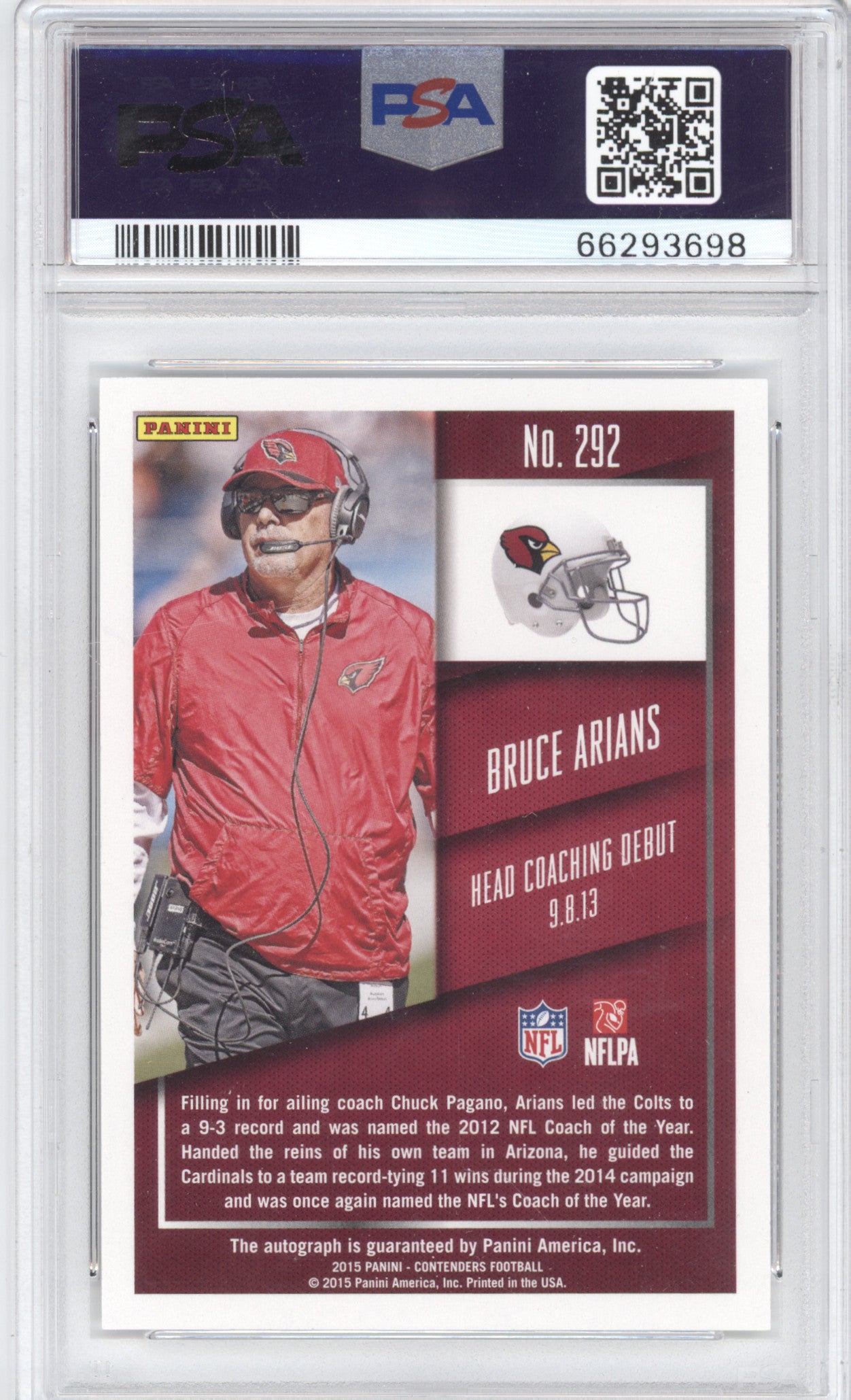 2015 Panini Contenders Bruce Arians #292 Coaches Ticket Autograph PSA 10