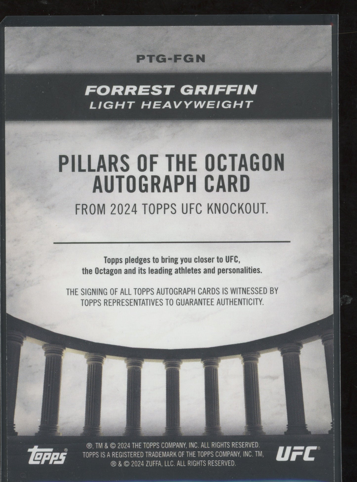 2024 Topps UFC Pillars of the Octagon Forrest Griffin #PTG-FGN Auto 11/50