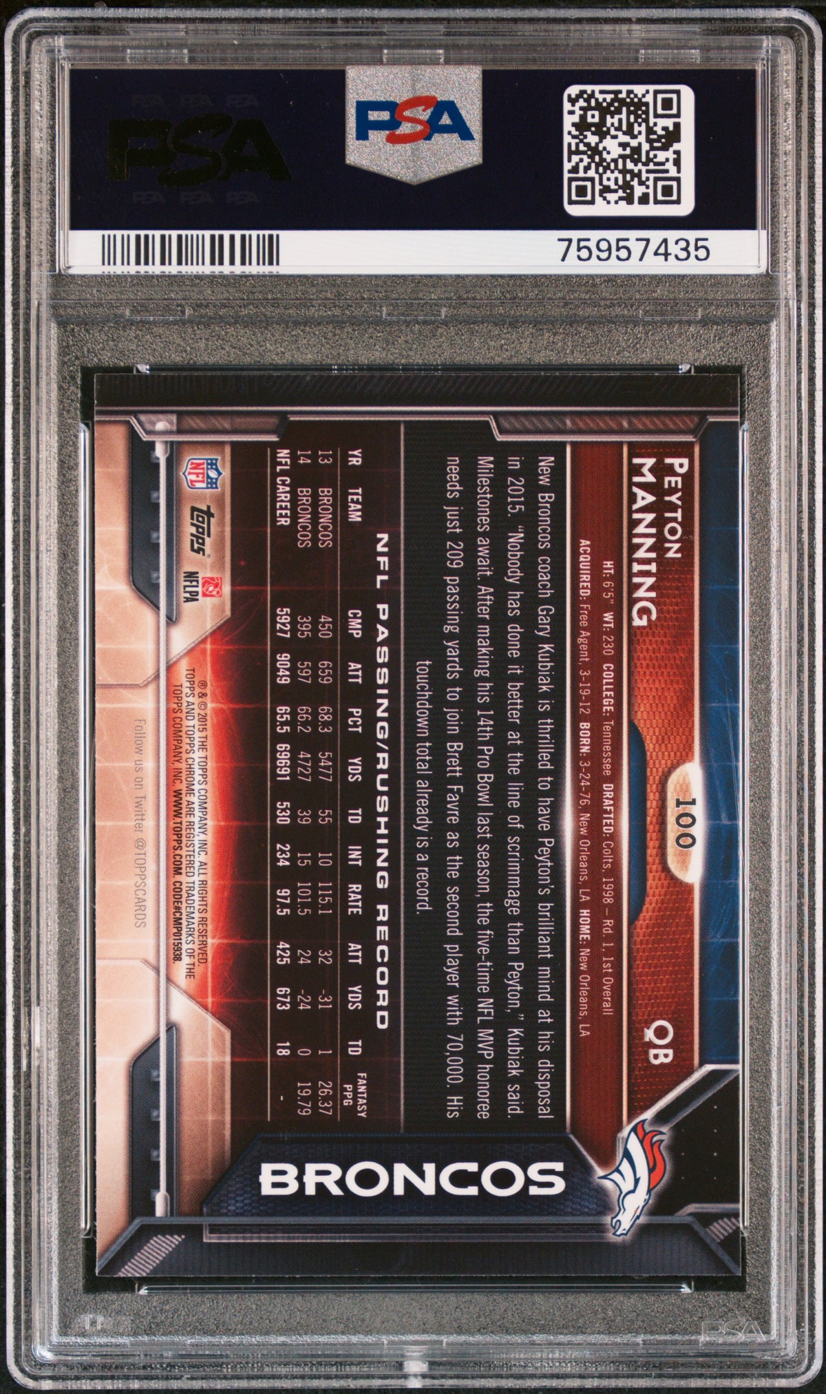 2015 Topps Chrome Peyton Manning #100 Refractor PSA 10