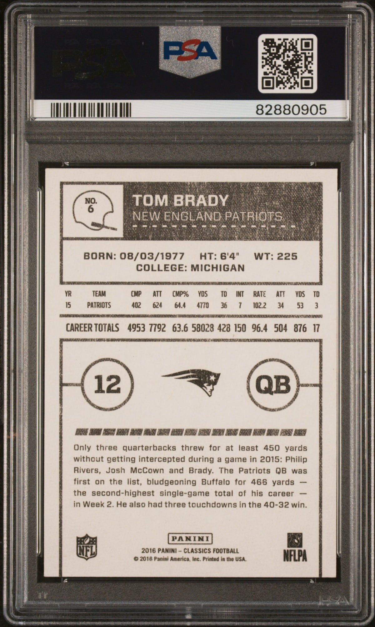 2016 Panini Classics Tom Brady #6 PSA 10