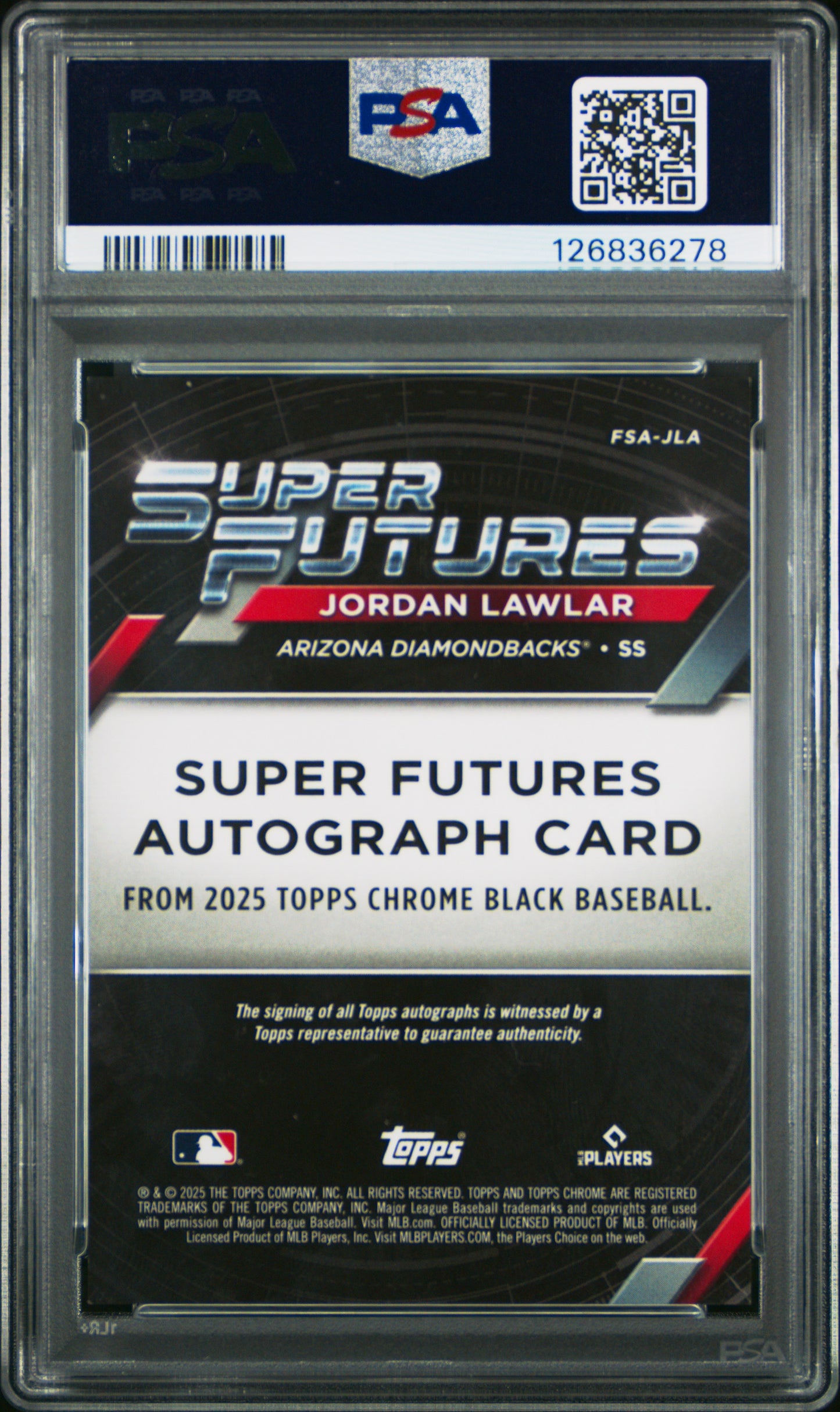 2025 Topps Chrome Black Super Futures Autos Jordan Lawlar #JLA Red Ref 4/5 PSA 9