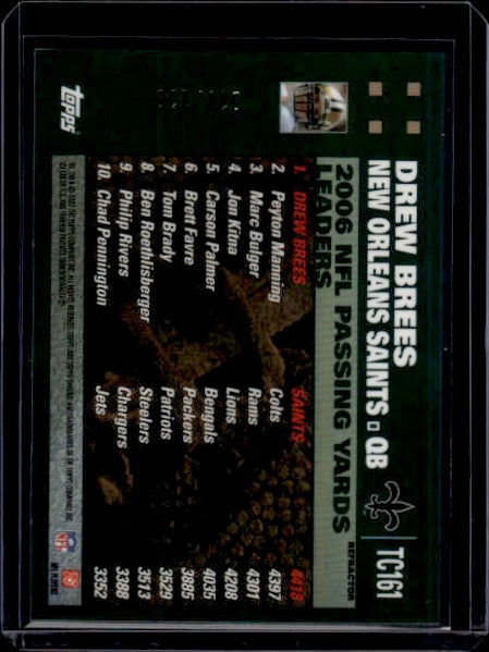 2007 Topps Chrome Drew Brees #TC161 League Leaders 039/139