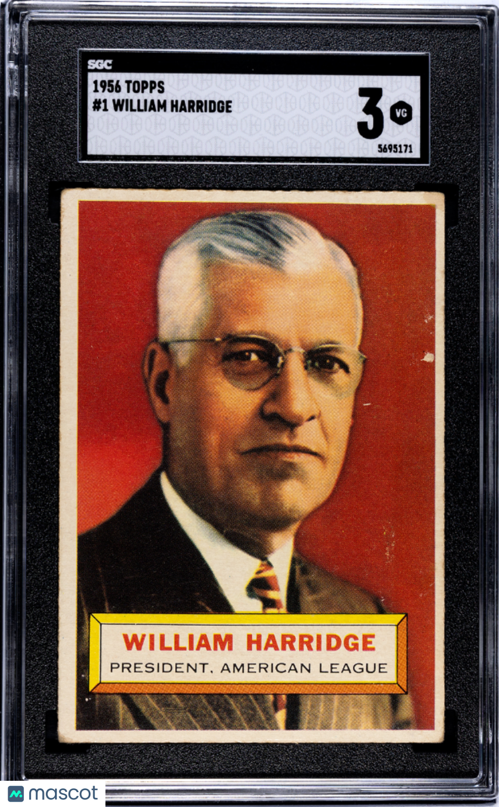 1956 Topps William Harridge #1 Gray Back SGC 3