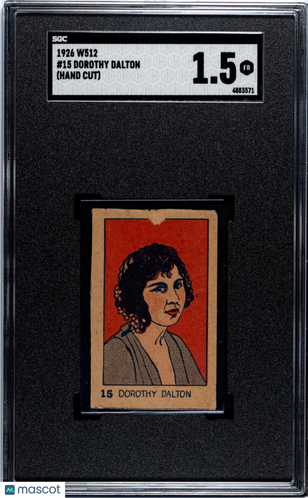 1926 W512 Dorothy Dalton #15 SGC 1.5