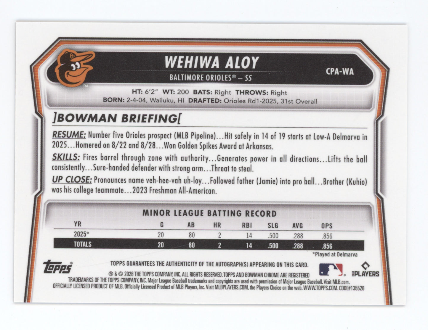 2026 Bowman Chrome Prospect Autograph Wehiwa Aloy #CPA-WA Orange Shimmer 04/25