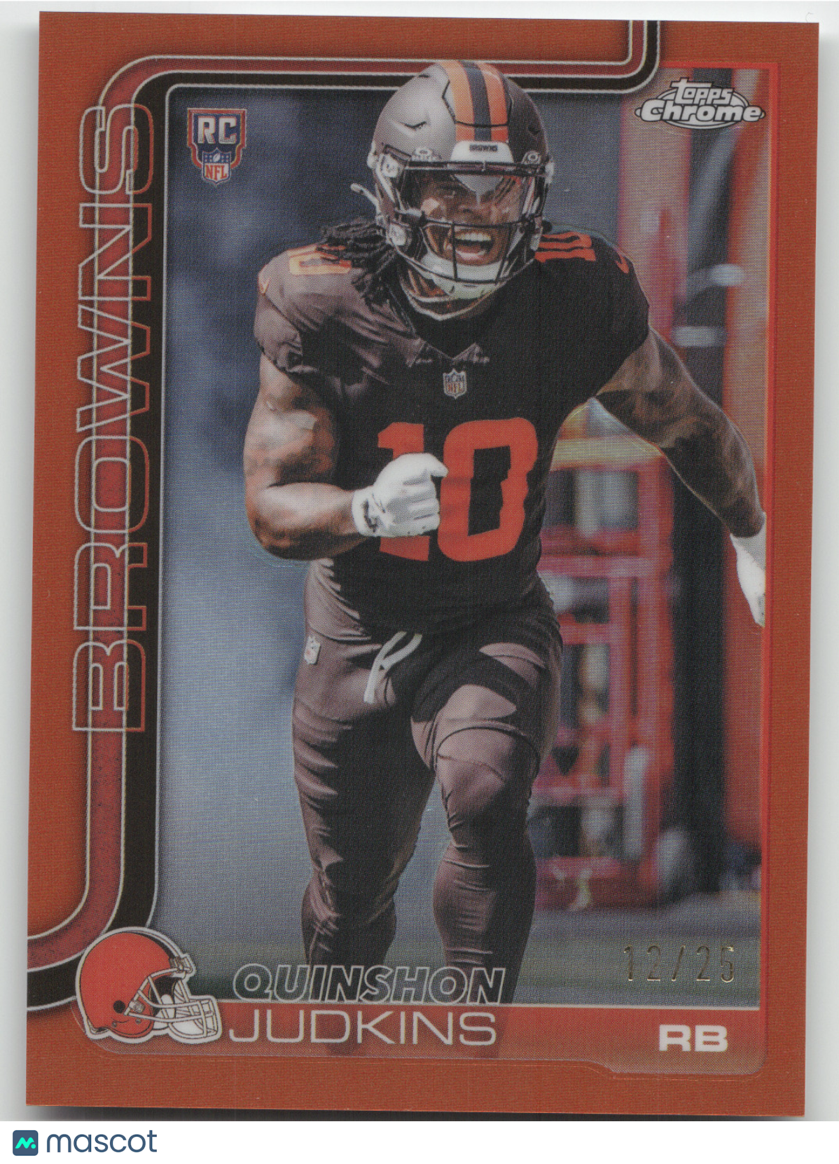2025 Topps Chrome Quinshon Judkins #325 Orange RC 12/25