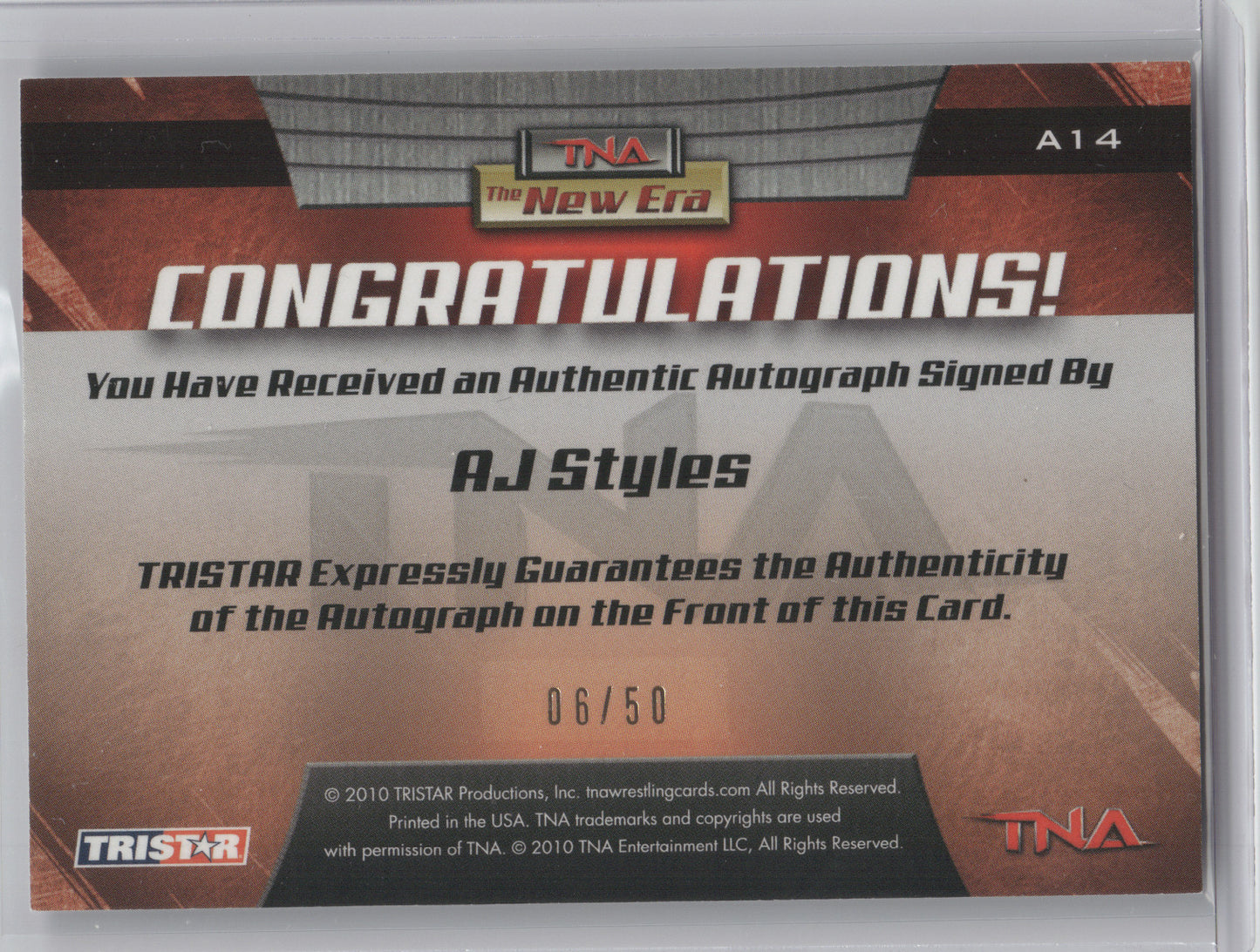 2010 TRISTAR TNA The New Era AJ Styles #A14 Official Autograph 06/50