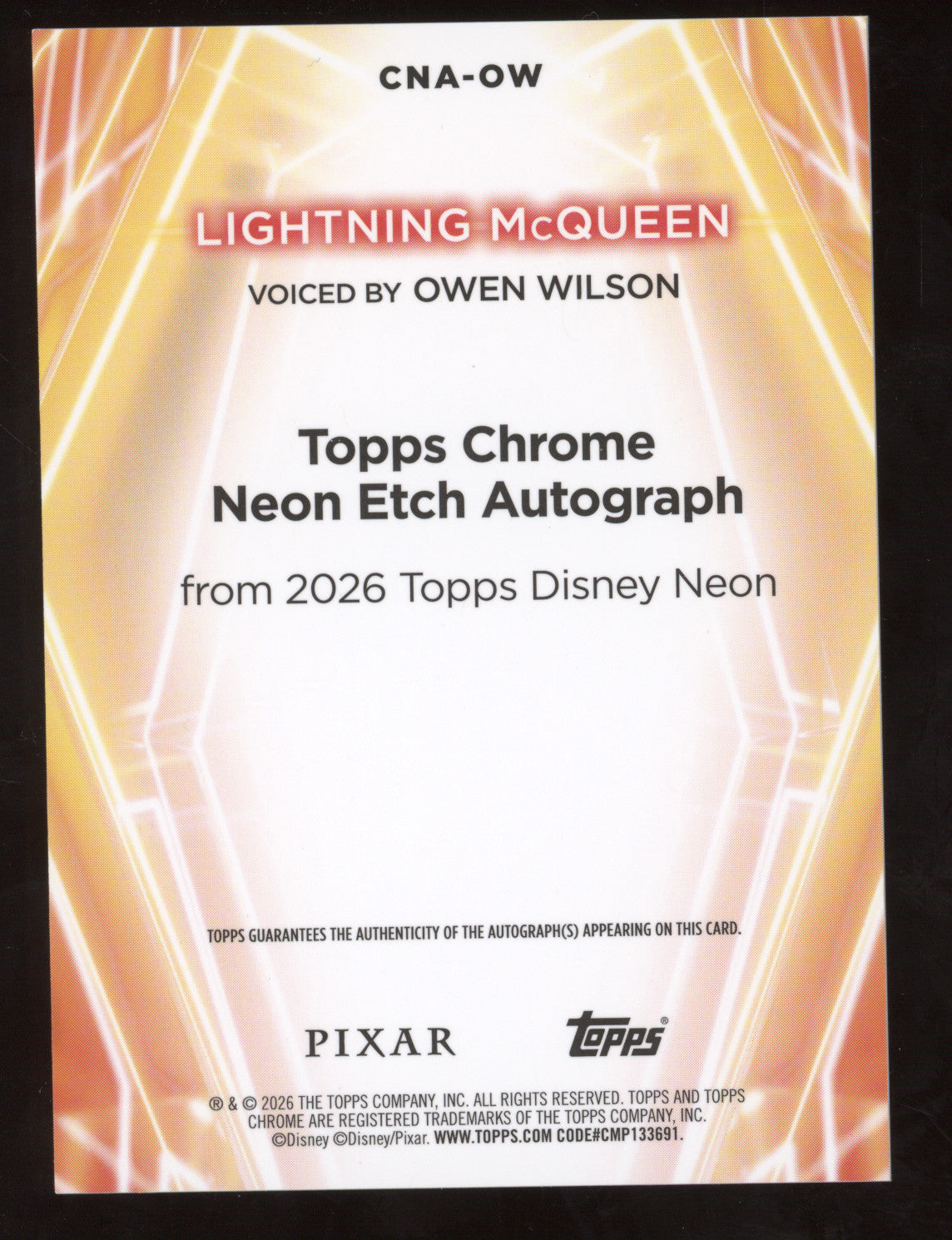2026 Topps Disney Neon Etch Autograph Lightning McQueen (Owen Wilson) #CNA-OW