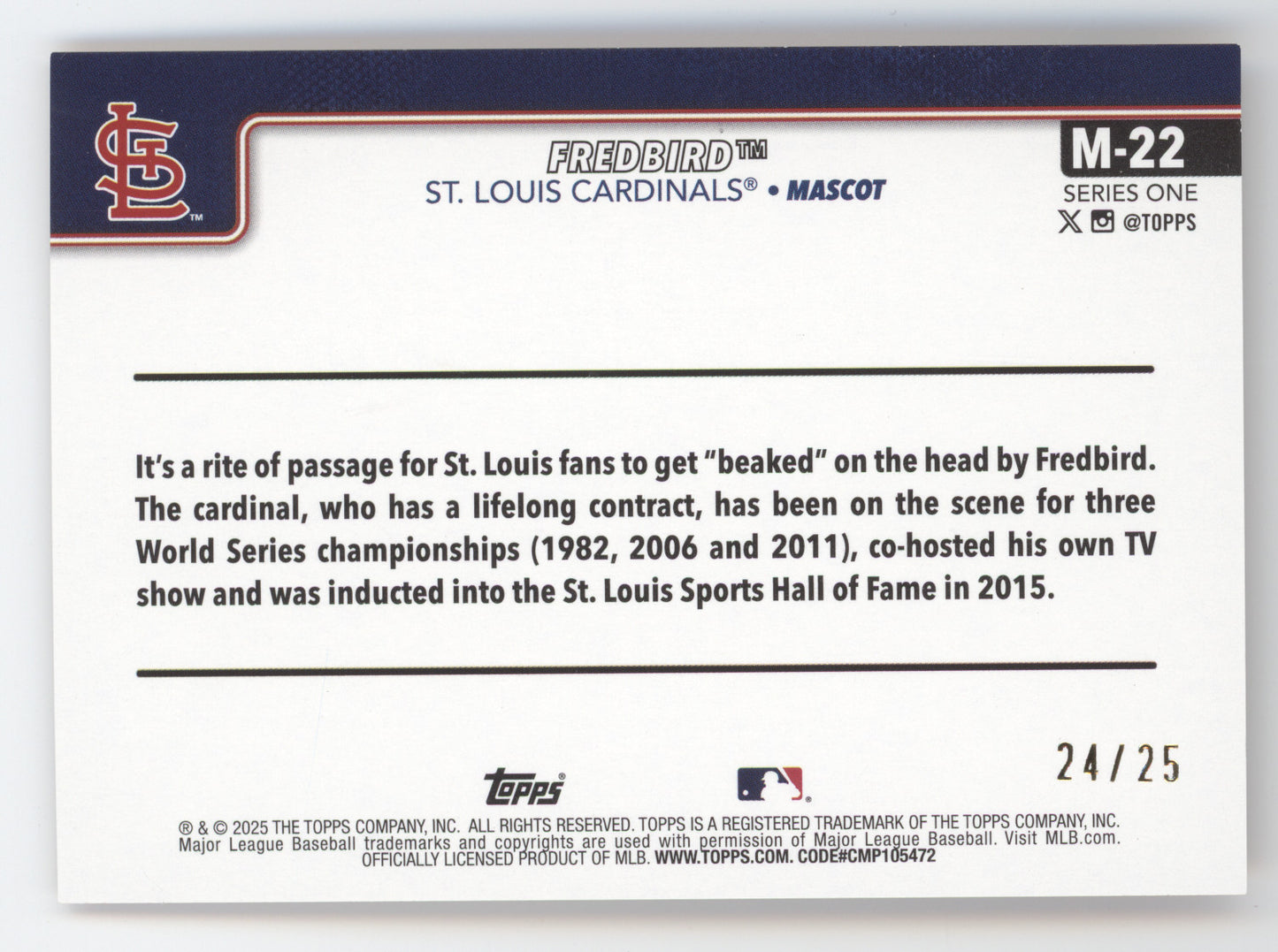 2025 Topps Series One Fredbird #M-22 Orange 24/25