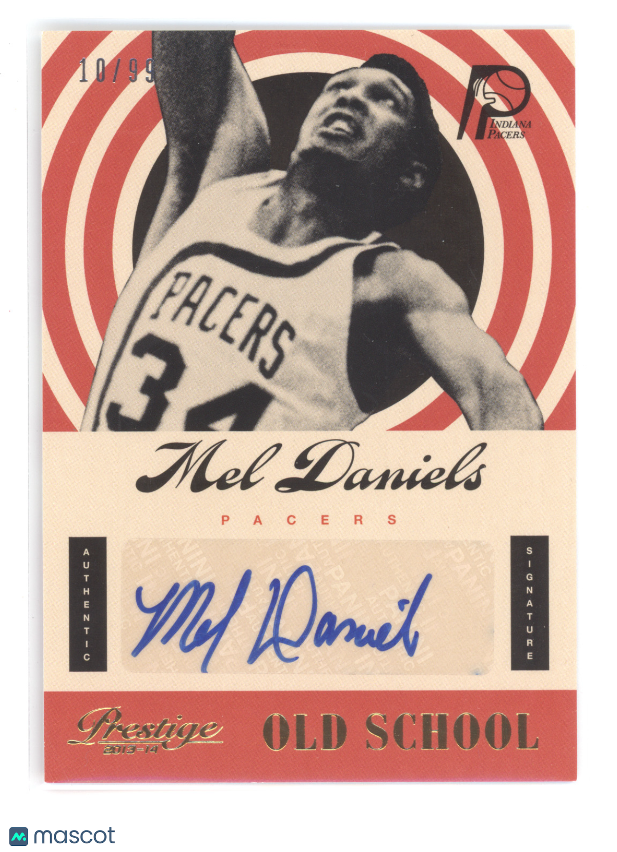 2013 Panini Prestige Old School Signatures Mel Daniels #49 10/99