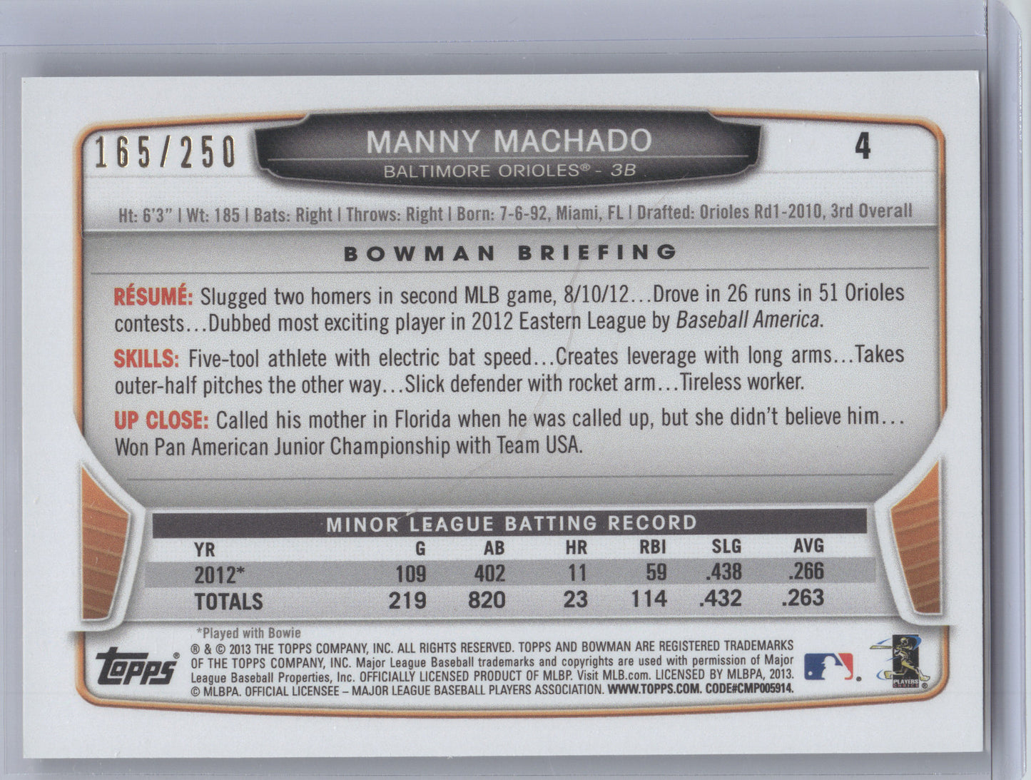 2013 Bowman Manny Machado #4 Orange 165/250 RC