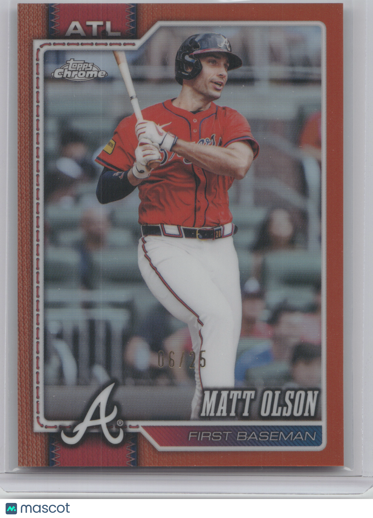2026 Topps Chrome Matt Olson #241 Orange 06/25