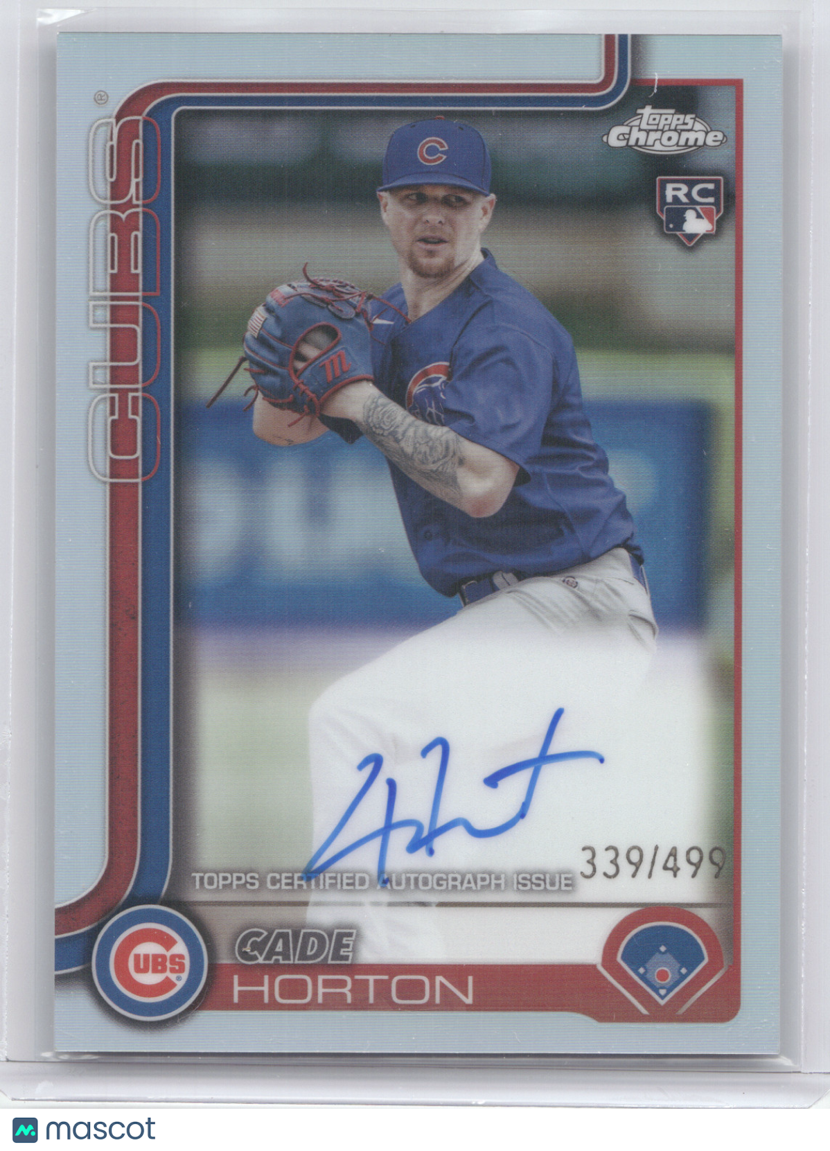 2025 Topps Chrome Rookie Autograph Cade Horton #RA-CH Refractor RC 339/499