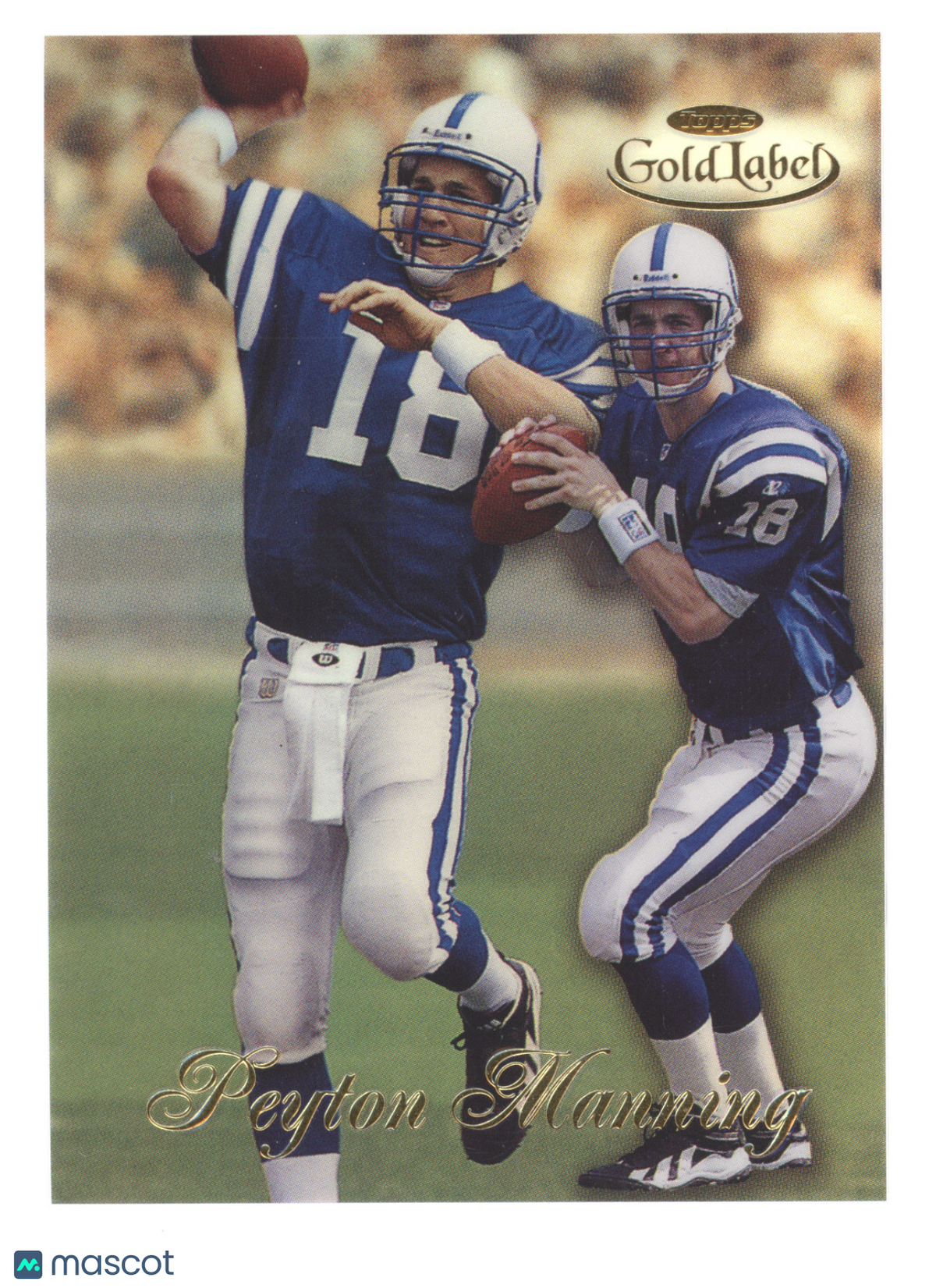 1998 Topps Gold Label Peyton Manning #20 RC