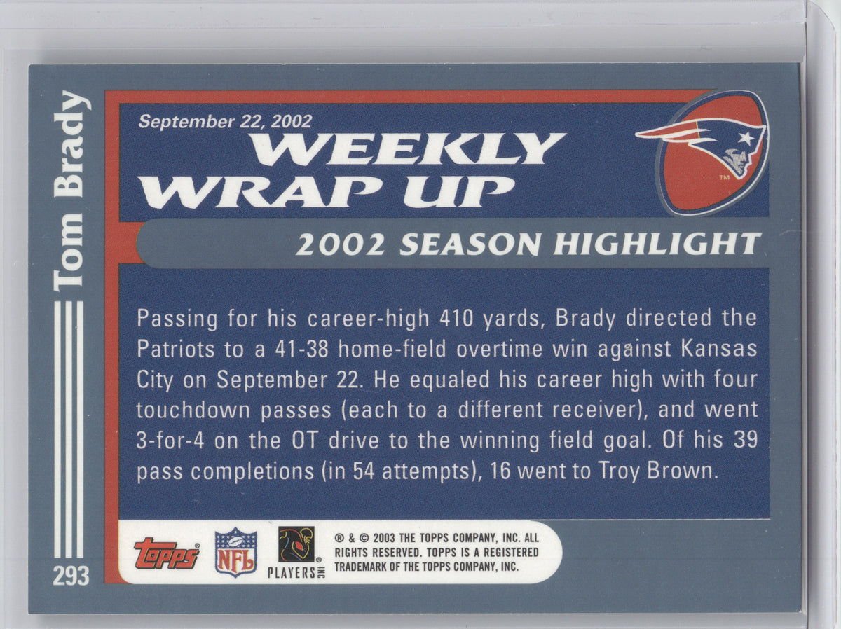 2003 Topps Tom Brady #293