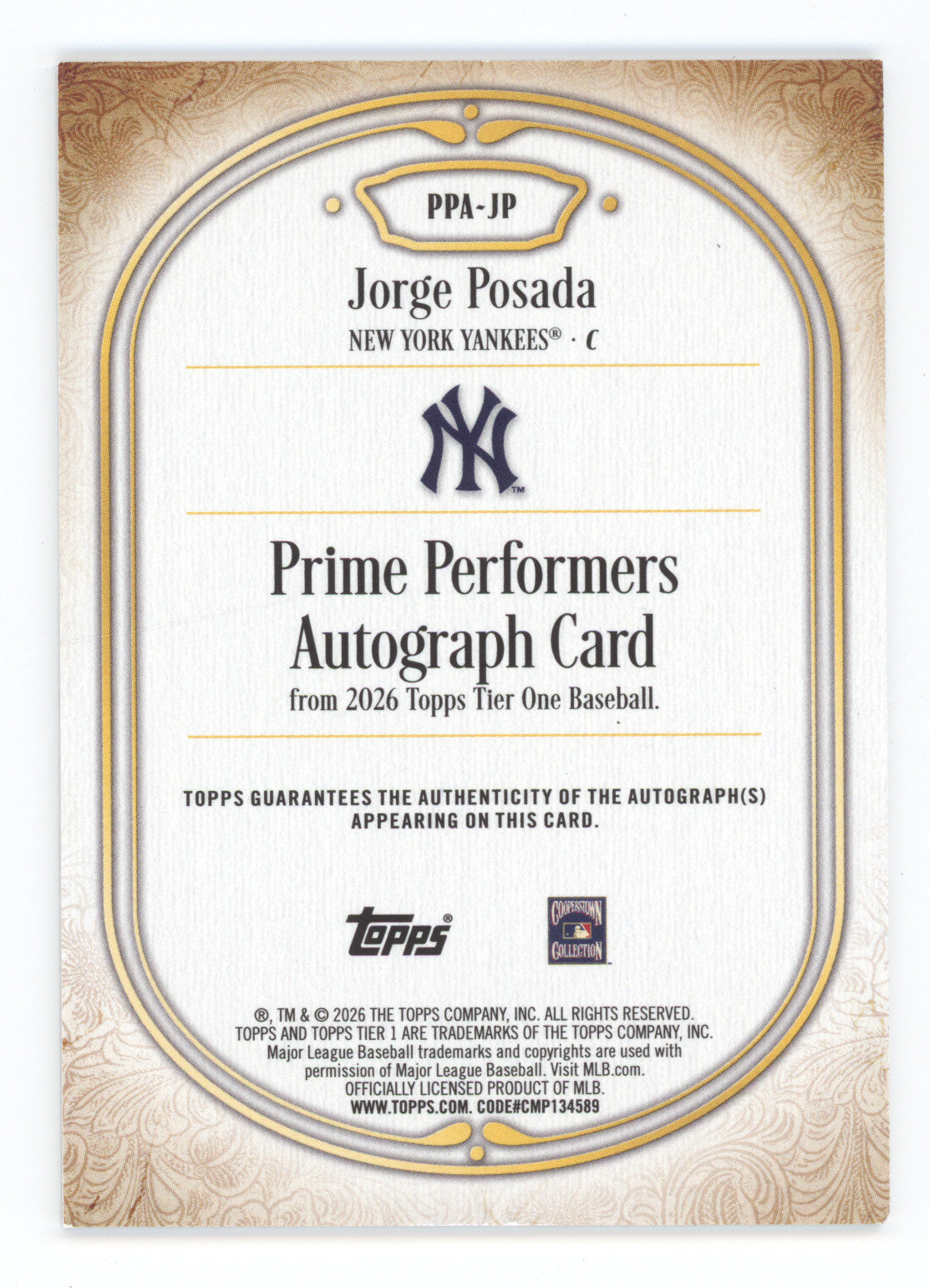 2026 Topps Tier One Prime Performers Autograph Jorge Posada #PPA-JP 32/99