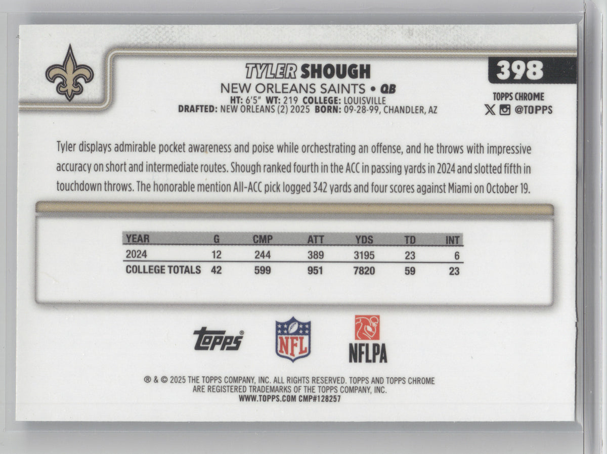 2025 Topps Chrome Tyler Shough #398 Teal Wave 113/299 RC