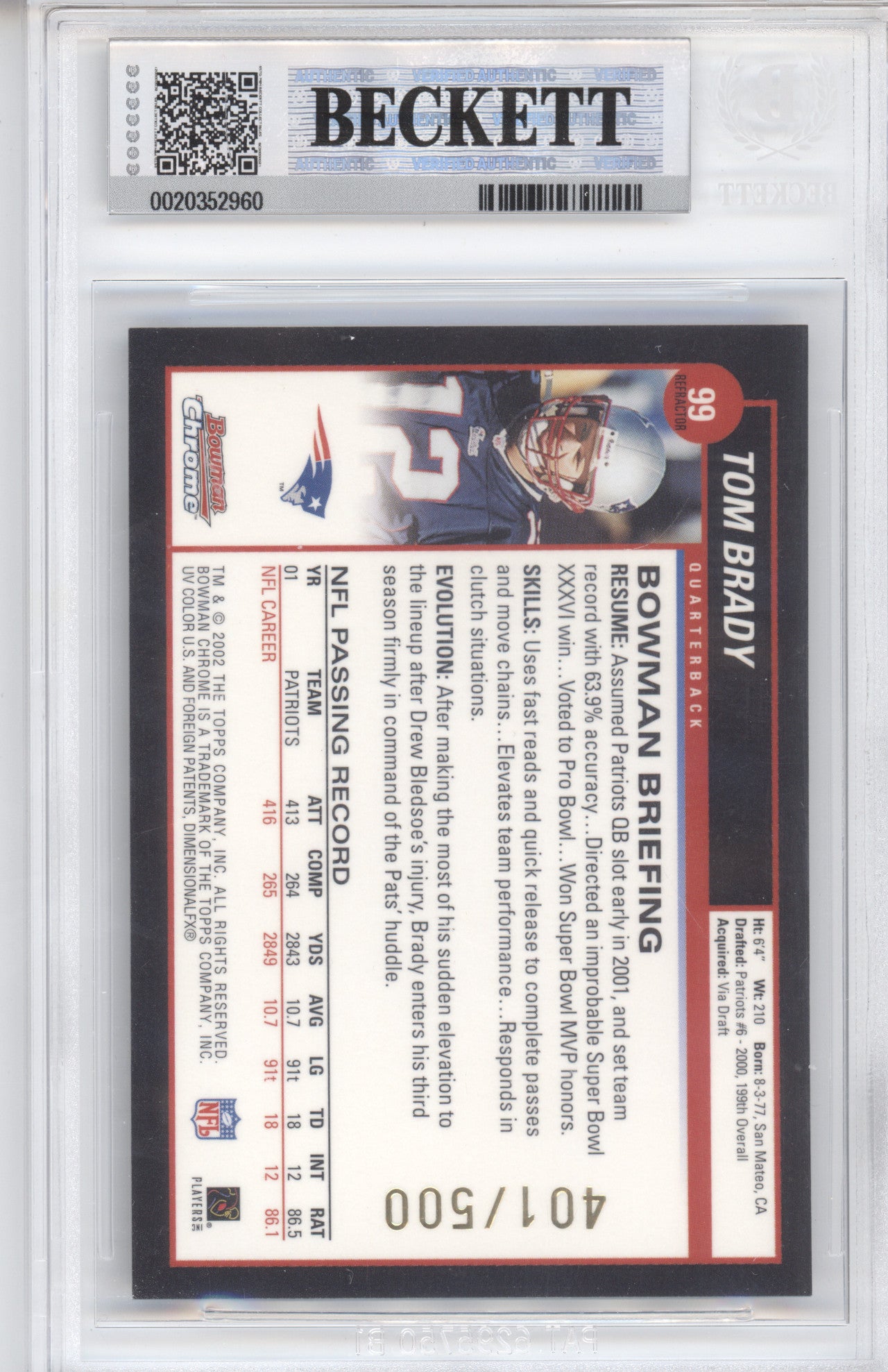 2002 Bowman Chrome Refractors Tom Brady #99 401/500 BGS 9