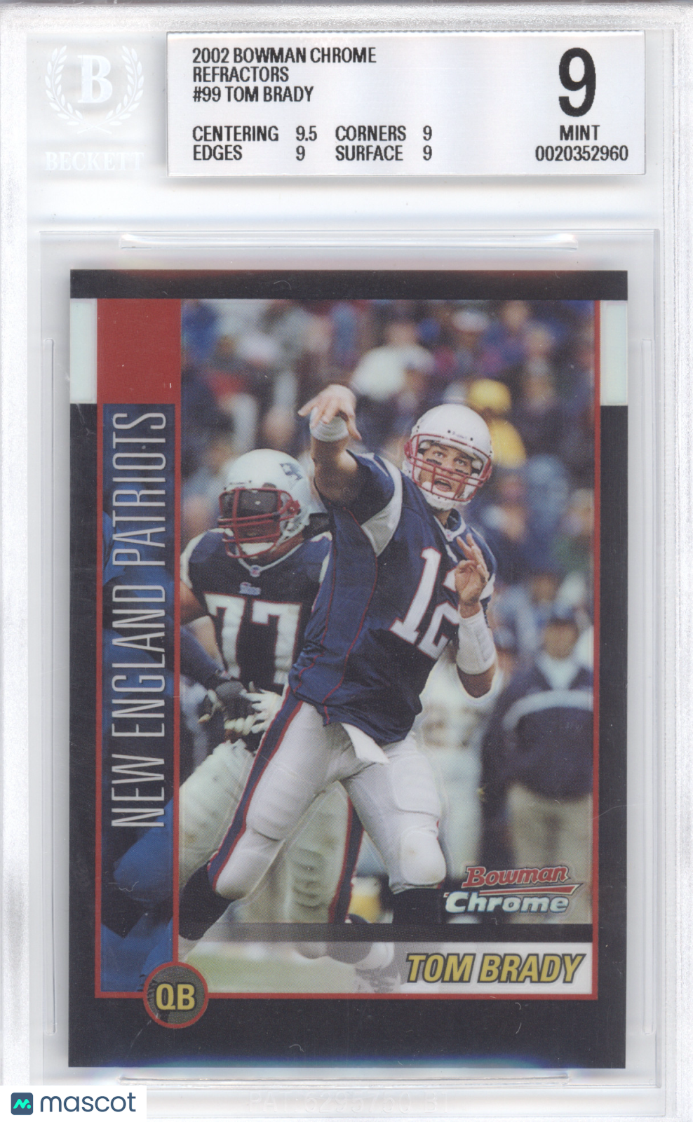 2002 Bowman Chrome Refractors Tom Brady #99 401/500 BGS 9