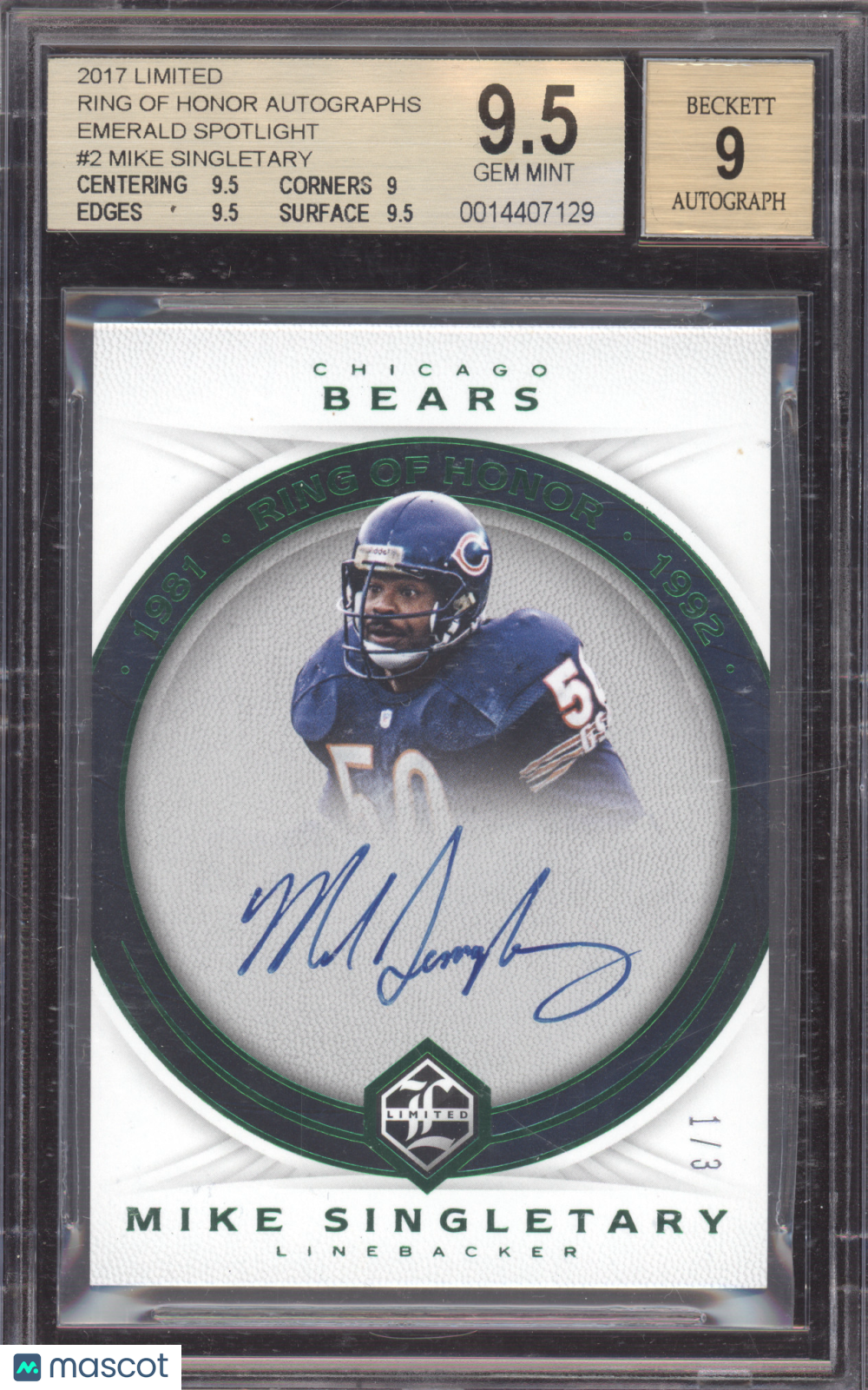 2017 Limited Ring of Honor Emerald Spotlight Mike Singletary  1/3 BGS 9.5 Auto 9