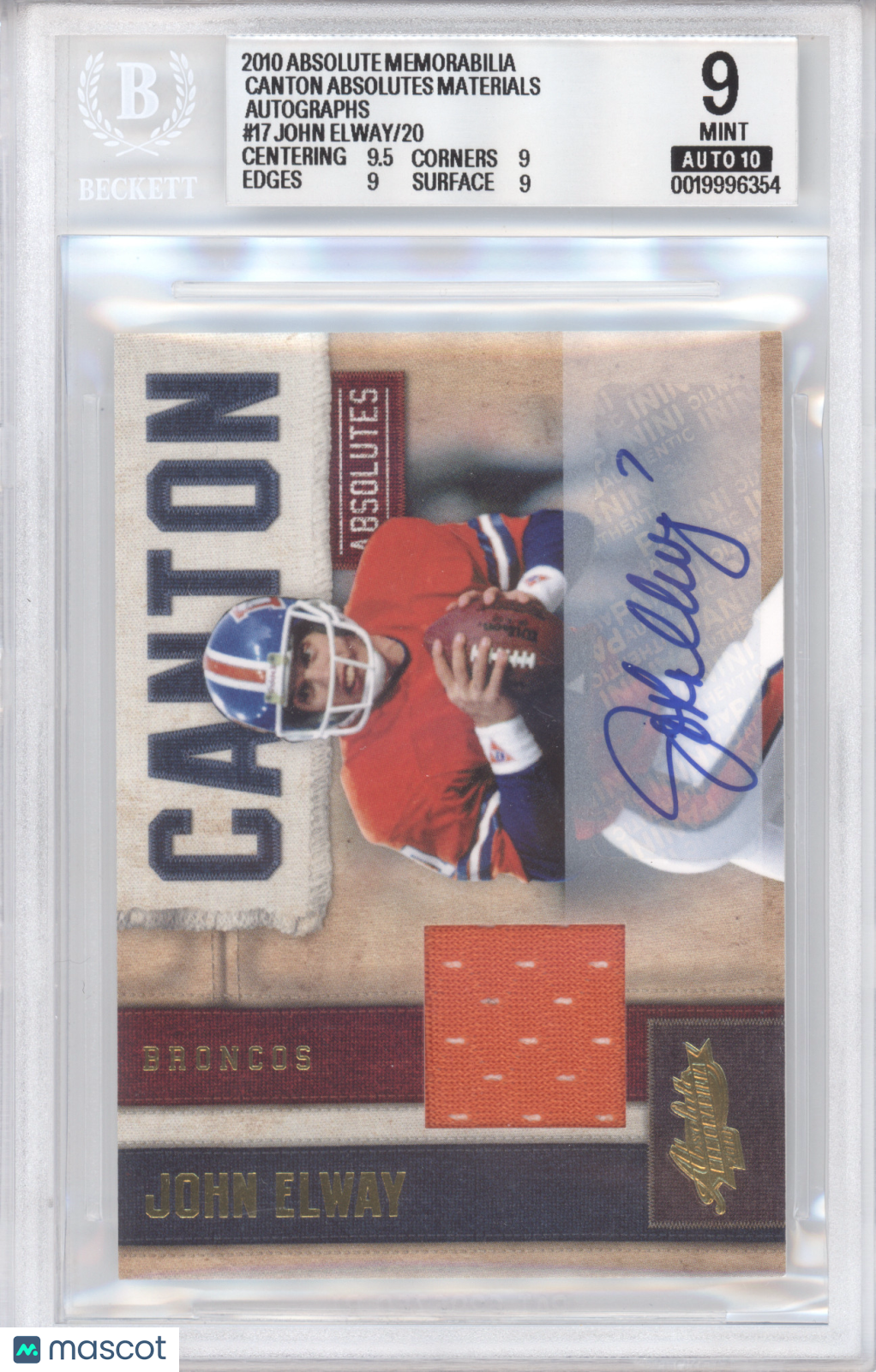 2010 Absolute Memorabilia Canton Absolutes Auto John Elway 16/20 BGS 9 Auto 10
