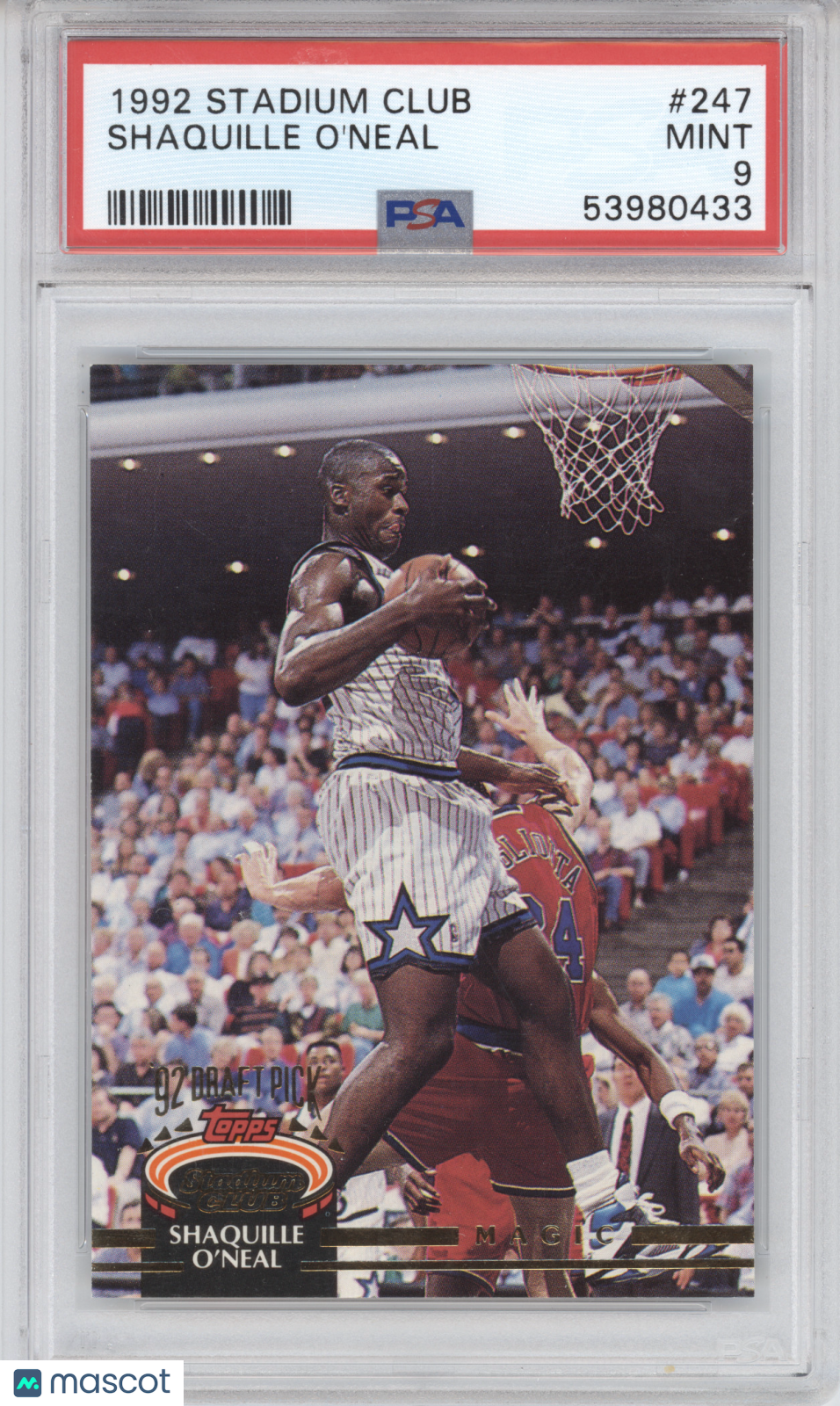 1992 Stadium Club Shaquille O'Neal #247 PSA 9