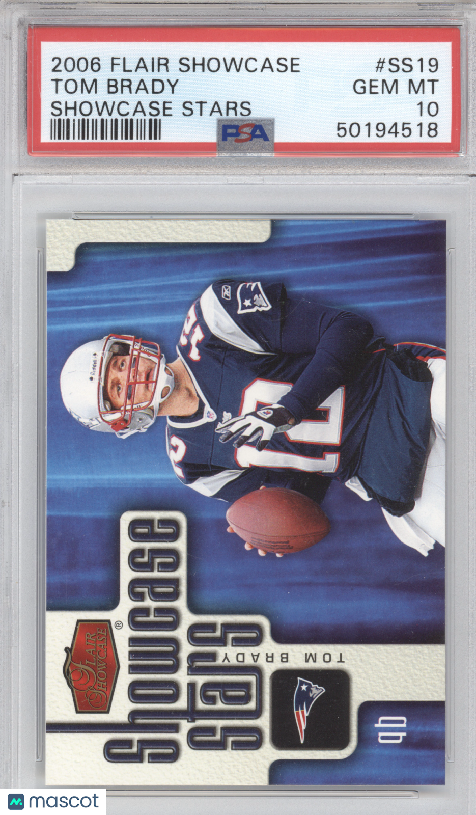 2006 Flair Showcase Showcase Stars Tom Brady #SS19 PSA 10