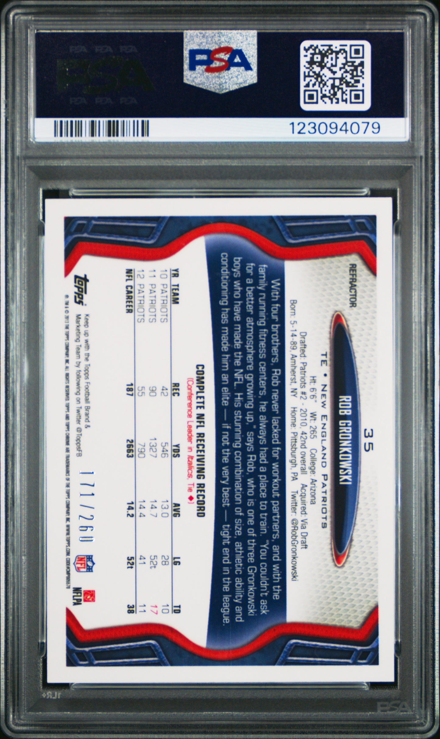 2013 Topps Chrome Rob Gronkowski #35 Prism Refractor 171/260 PSA 10