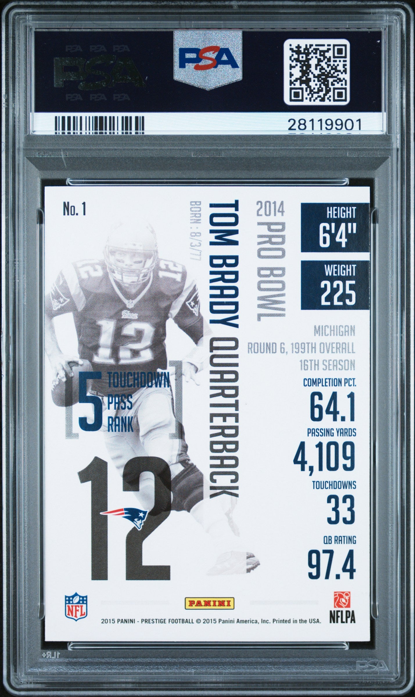 2015 Panini Prestige Tom Brady #1 PSA 10