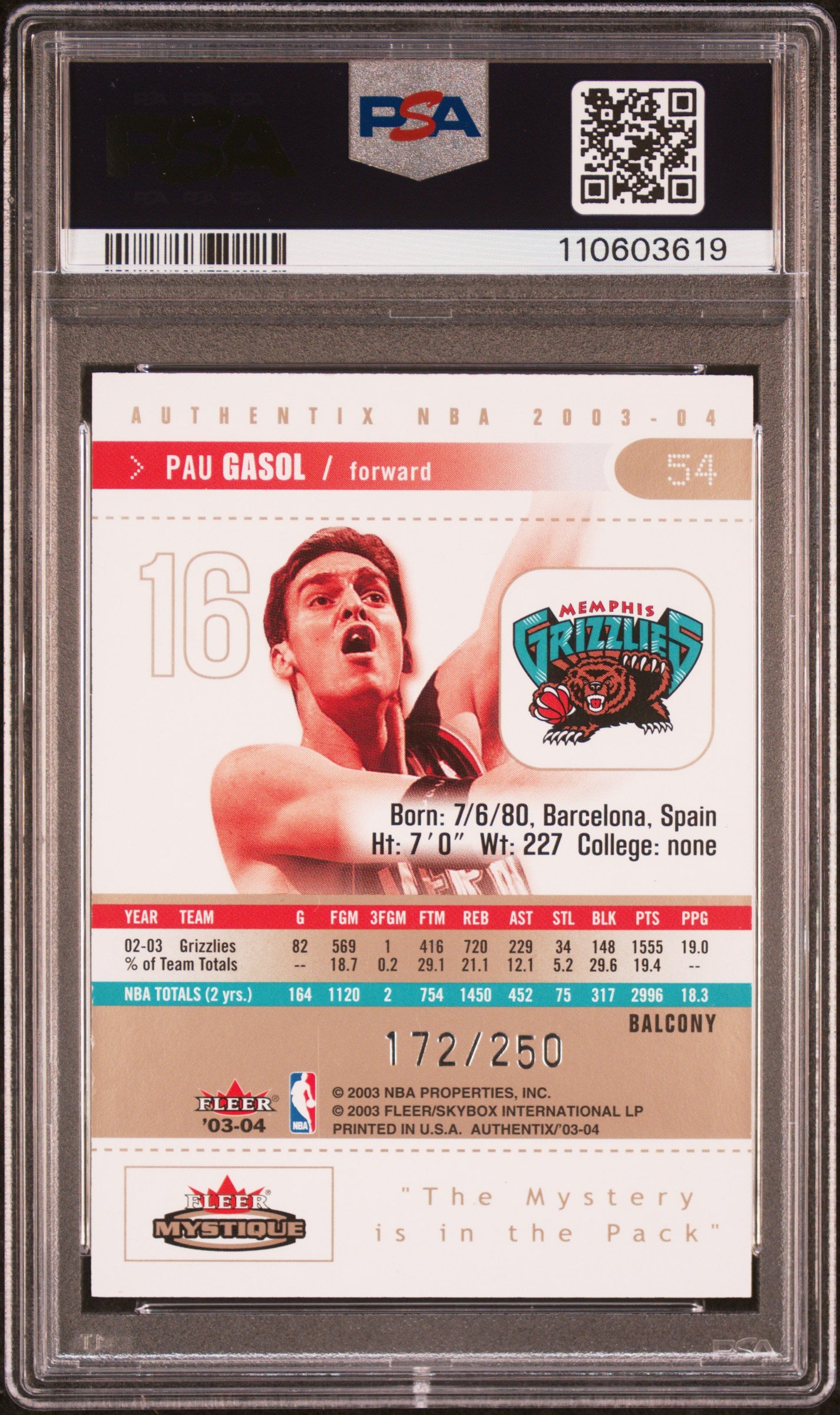 2003 Fleer Authentix Pau Gasol #54 Balcony 172/250 PSA 6