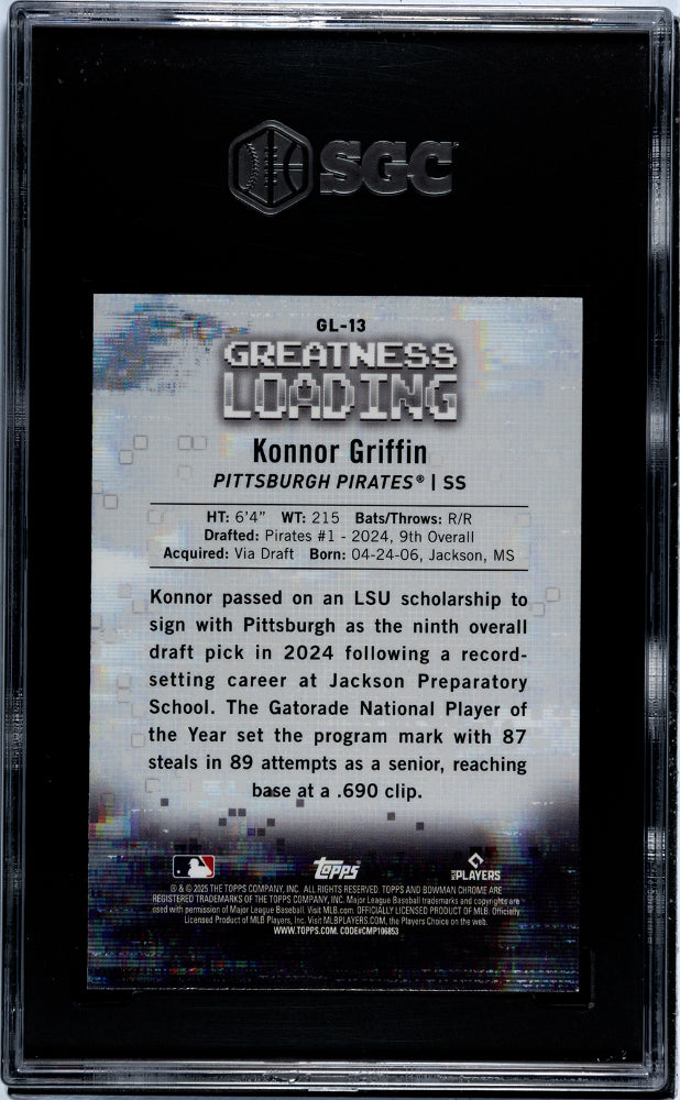 2025 Bowman Konnor Griffin #GL-13 Greatness Loading SGC 10