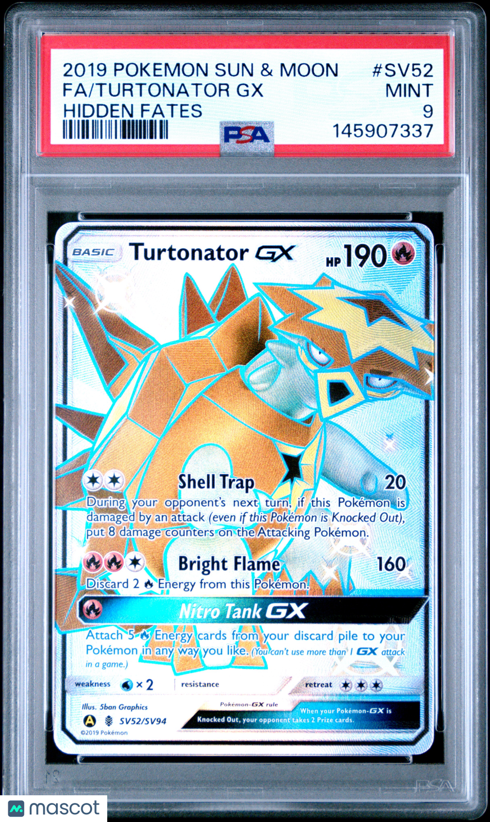 2019 Pokemon Sun & Moon Hidden Fates Turtonator GX PSA 9 #SV52