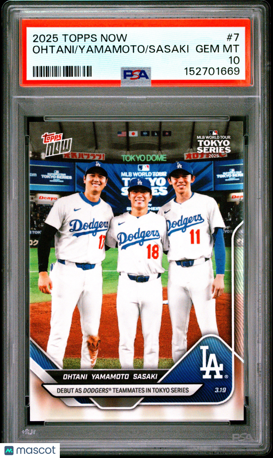 2025 Topps Now Ohtani Yamamoto Sasaki #7 PSA 10