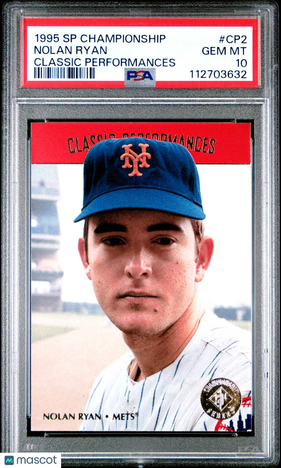 1995 SP Championship Classic Performances Nolan Ryan #CP2 PSA 10
