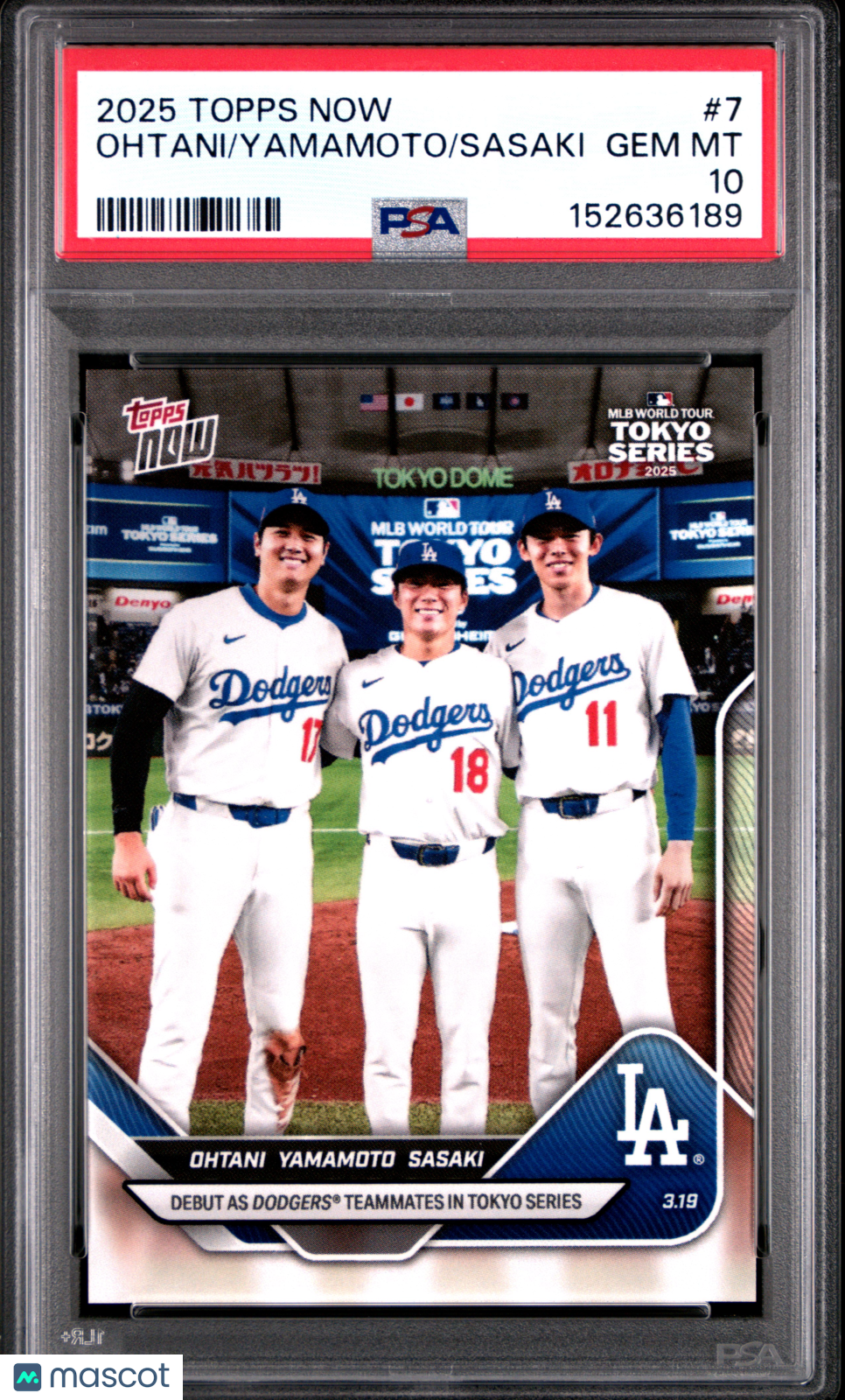 2025 Topps Now Sasaki Yamamoto Ohtani #7 PSA 10
