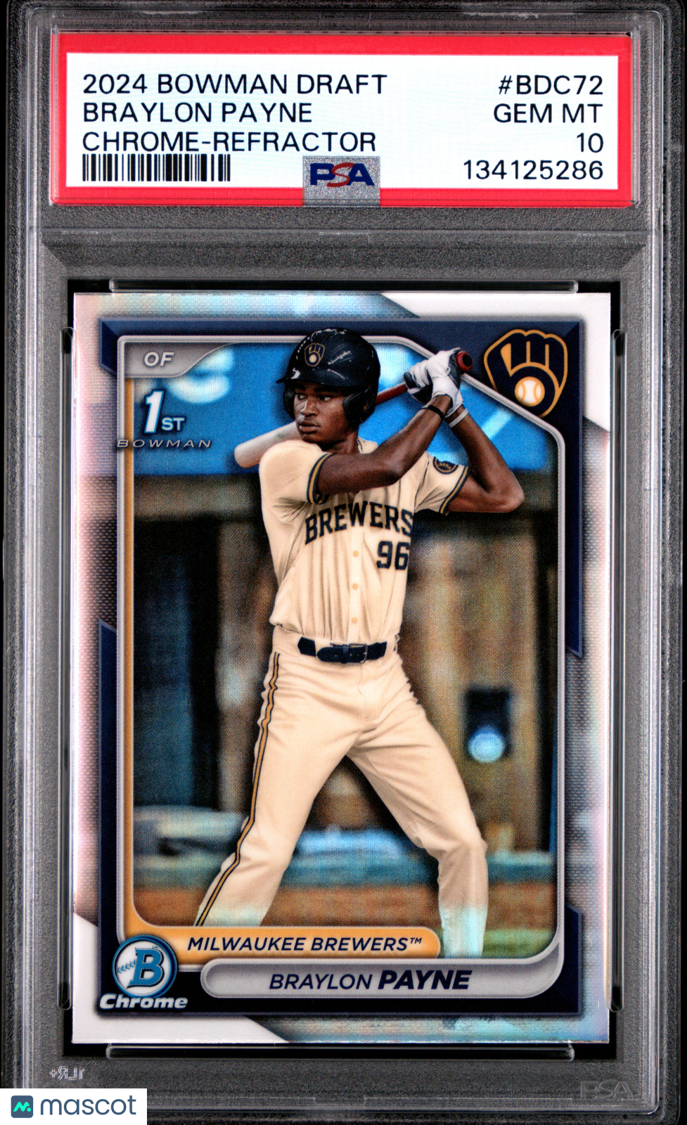 2024 Bowman Draft Braylon Payne #BDC72 Chrome Refractor PSA 10