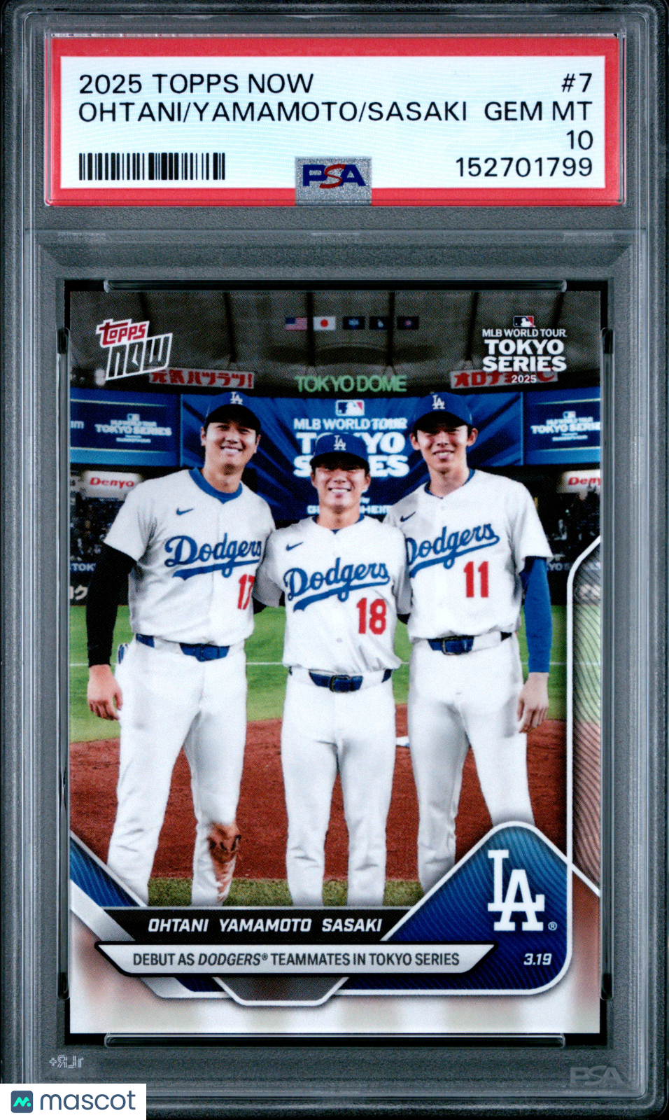 2025 Topps Now Ohtani Yamamoto Sasaki #7 PSA 10