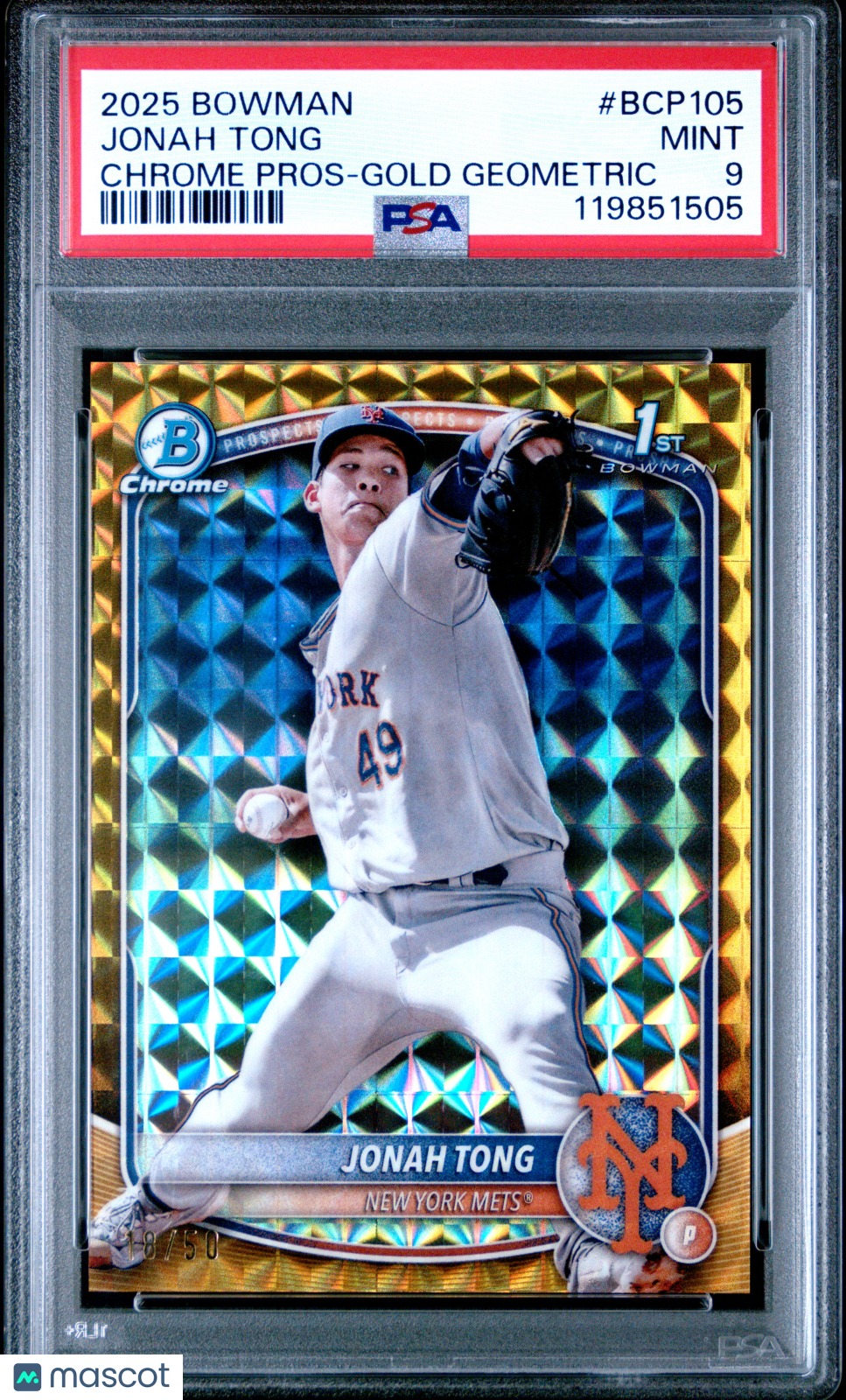 2025 Bowman Chrome Prospects Jonah Tong #BCP105 Gold Geometric 18/50 PSA 9