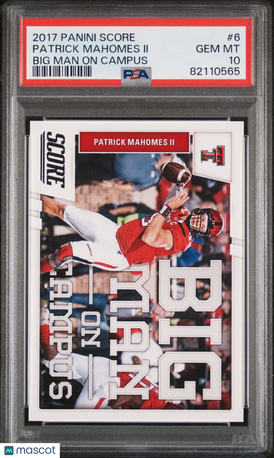 2017 Panini Score Big Man On Campus Patrick Mahomes II #6 PSA 10